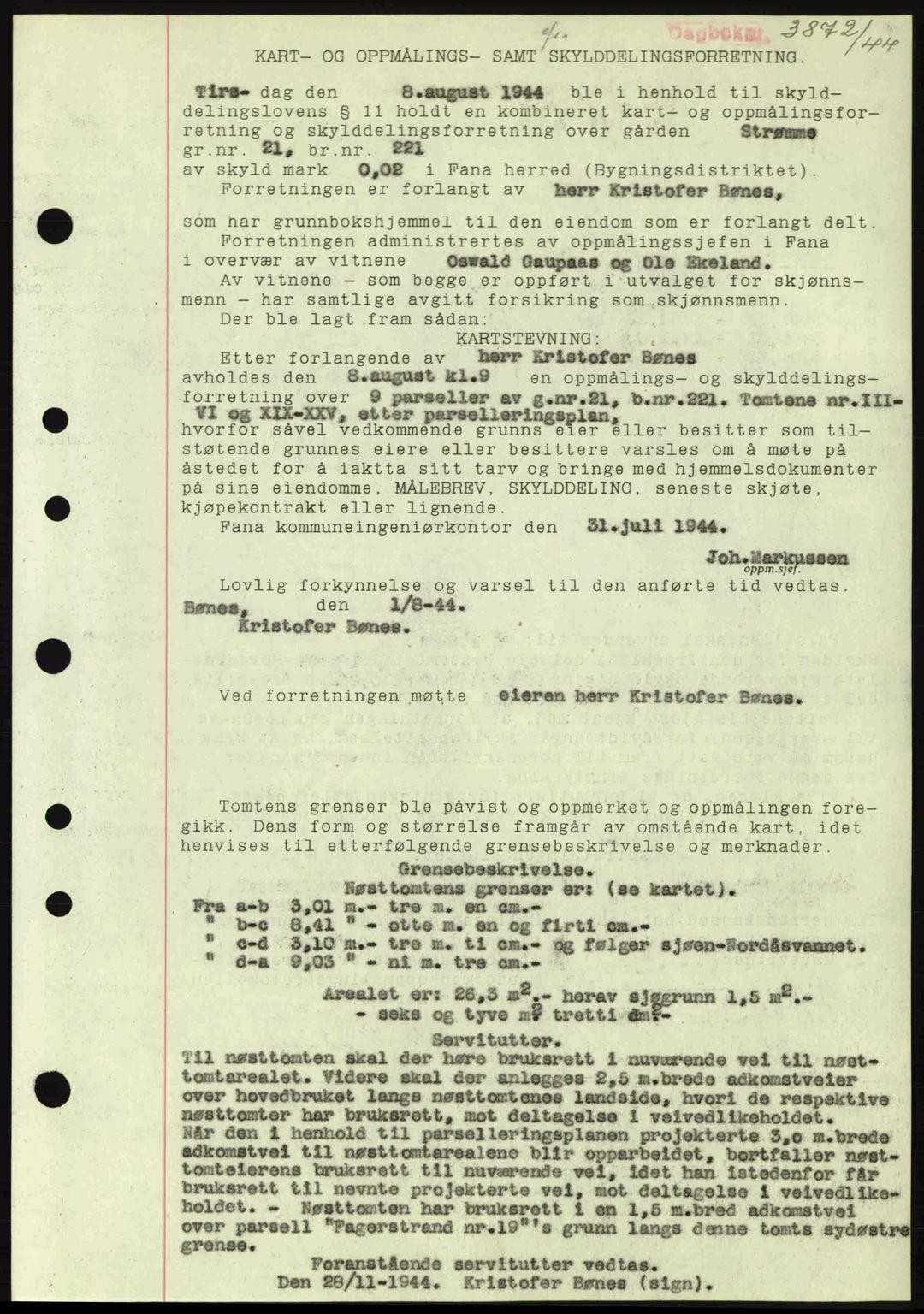 Midhordland sorenskriveri, SAB/A-3001/1/G/Gb/Gbj/L0019: Pantebok nr. A37-38, 1944-1945, Dagboknr: 3872/1944