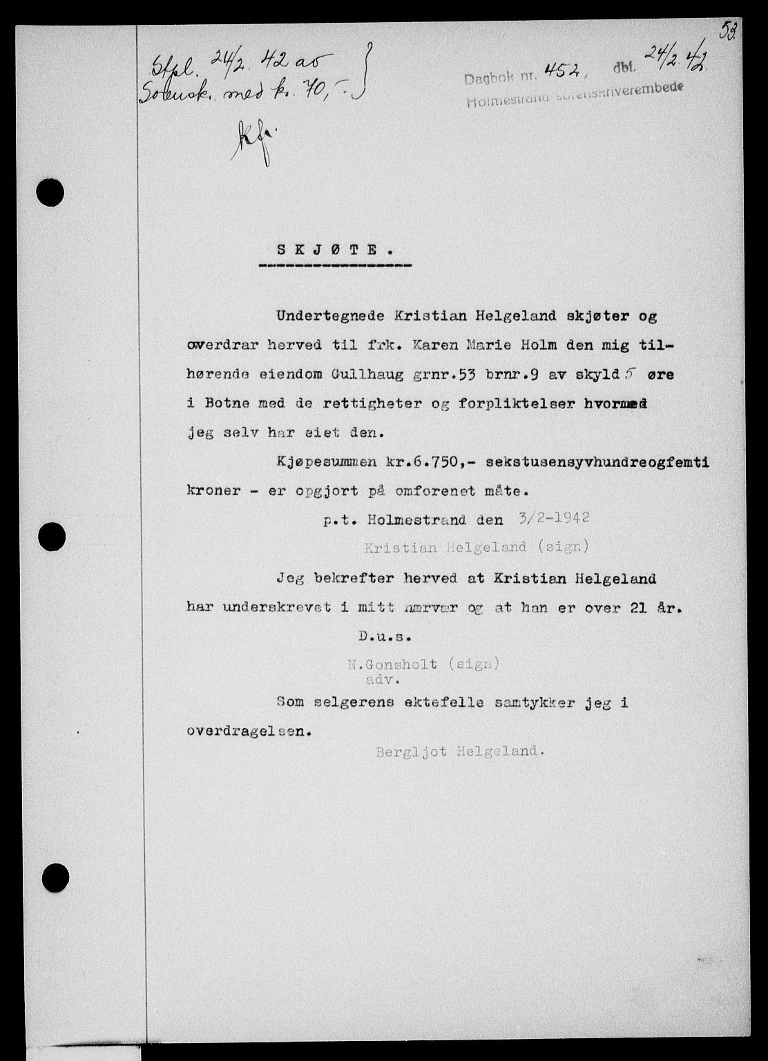 Holmestrand sorenskriveri, SAKO/A-67/G/Ga/Gaa/L0055: Pantebok nr. A-55, 1942-1942, Dagboknr: 452/1942