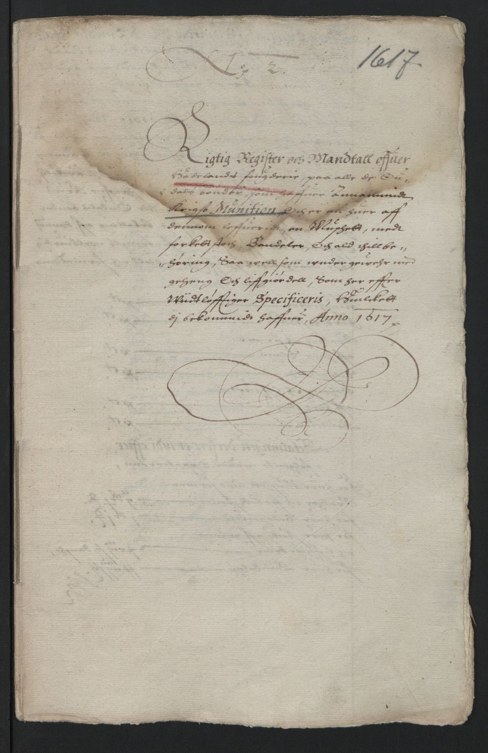 Rentekammeret inntil 1814, Reviderte regnskaper, Lensregnskaper, RA/EA-5023/R/Rb/Rba/L0046: Akershus len, 1617-1618