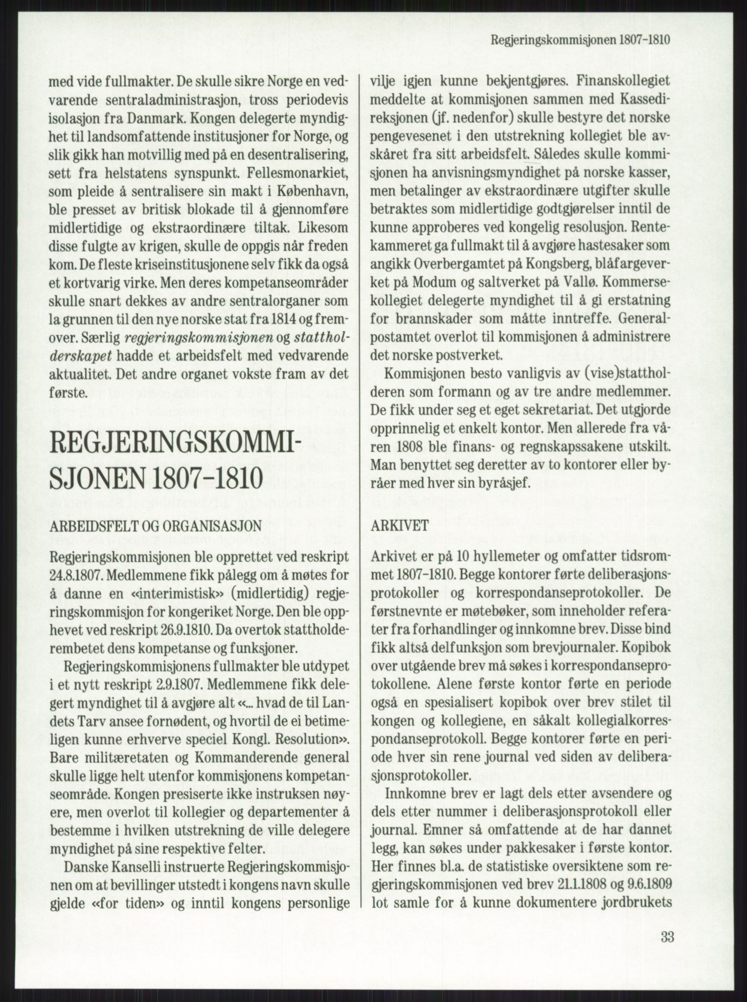 Publikasjoner utgitt av Arkivverket, PUBL/PUBL-001/A/0001: Knut Johannessen, Ole Kolsrud og Dag Mangset (red.): Håndbok for Riksarkivet (1992), 1992, s. 33