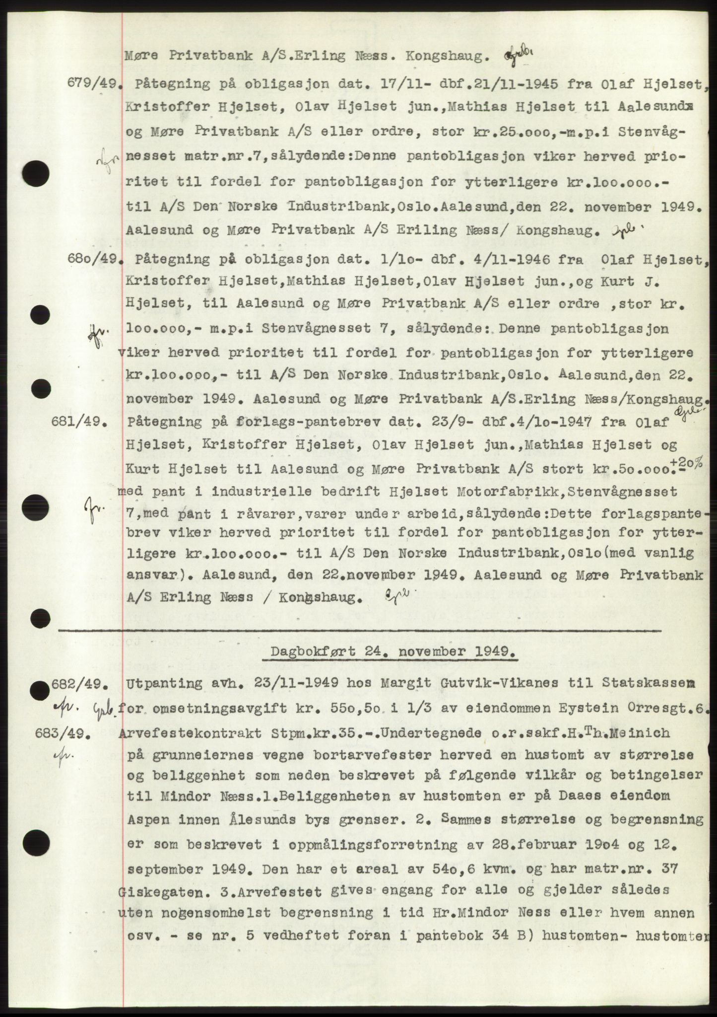 Ålesund byfogd, SAT/A-4384: Pantebok nr. C34-35, 1946-1950, Dagboknr: 679/1949