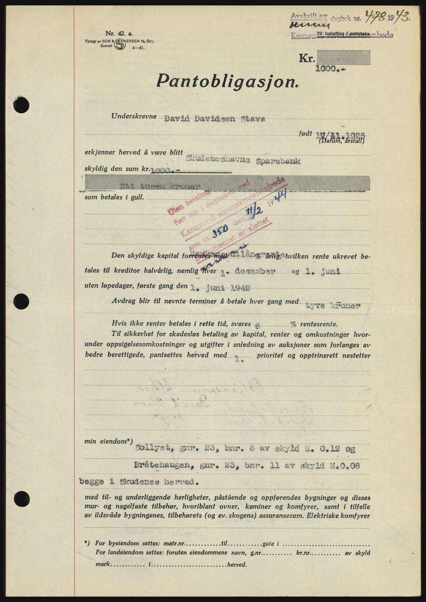 Karmsund sorenskriveri, SAST/A-100311/01/II/IIBBE/L0008: Pantebok nr. B 54, 1942-1943, Dagboknr: 478/1943