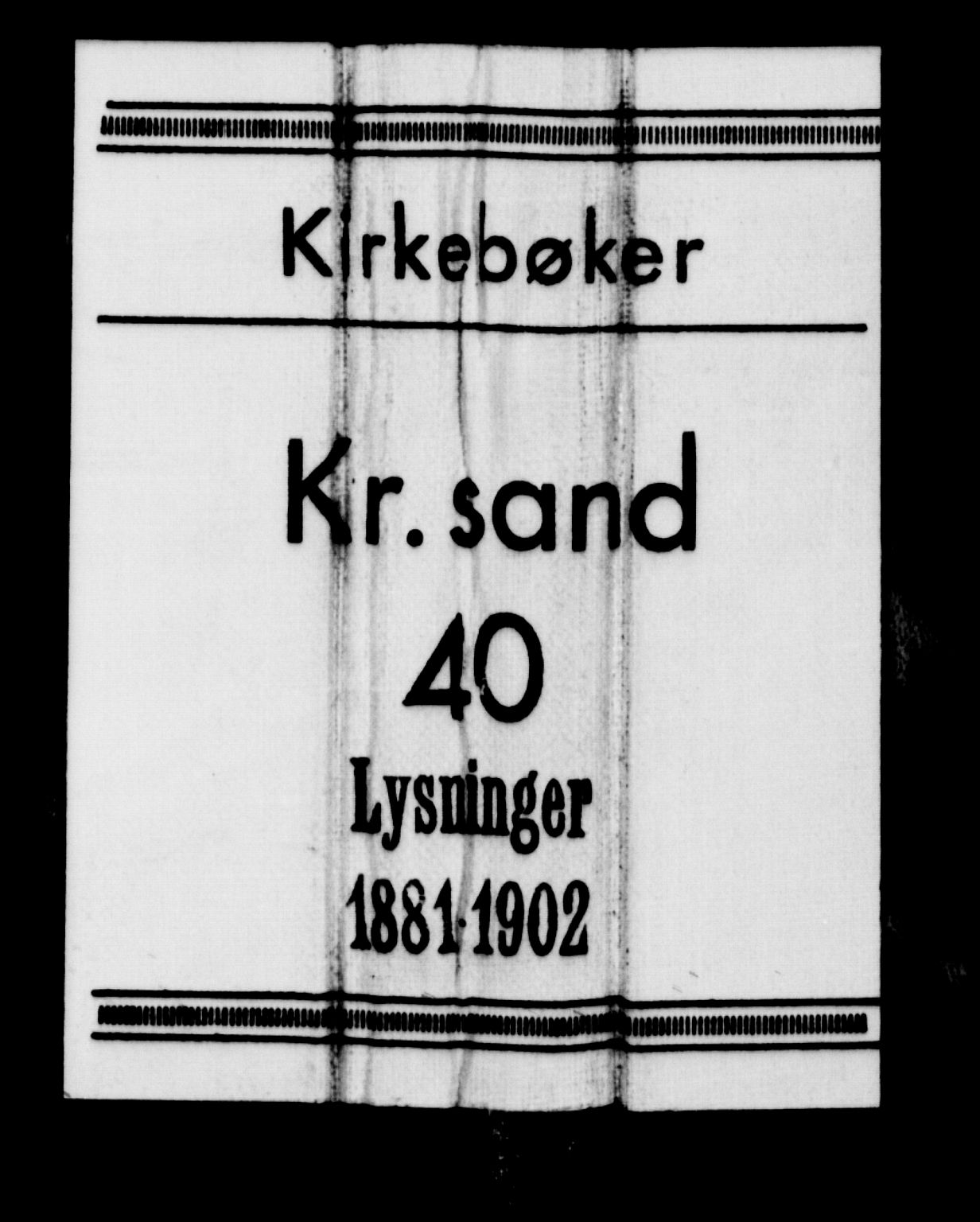 Kristiansand domprosti, SAK/1112-0006/J/Je/L0006: Lysningsprotokoll nr. A VI 22, 1881-1902