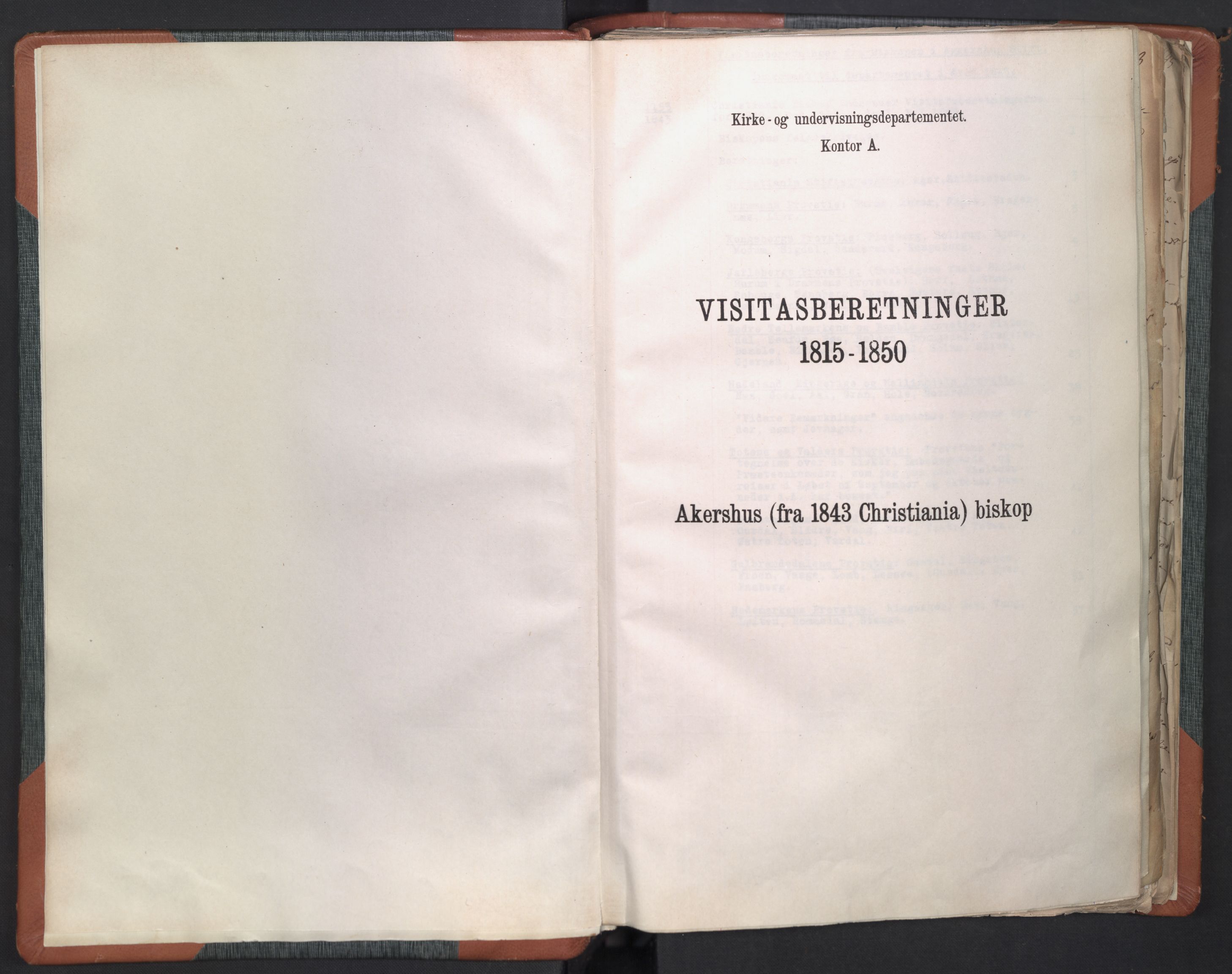 Kirke- og undervisningsdepartementet, Kontoret  for kirke og geistlighet A, AV/RA-S-1007/D/Dc/L0347: Visitasberetninger. Kristiania stift, 1843-1845