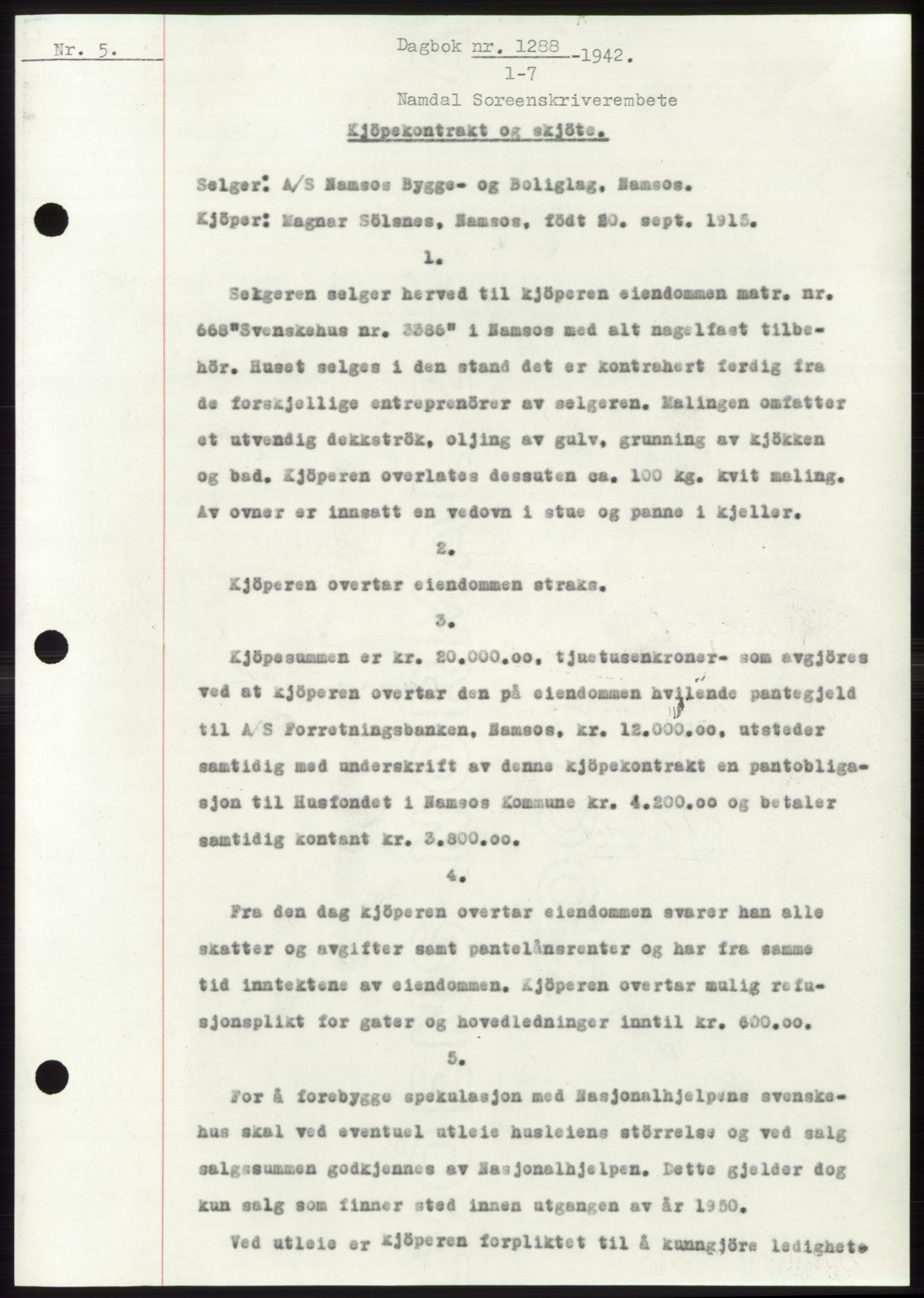 Namdal sorenskriveri, SAT/A-4133/1/2/2C: Pantebok nr. -, 1942-1943, Dagboknr: 1288/1942
