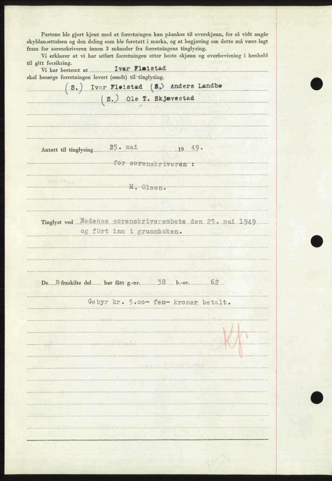 Nedenes sorenskriveri, SAK/1221-0006/G/Gb/Gba/L0060: Pantebok nr. A12, 1948-1949, Dagboknr: 800/1949