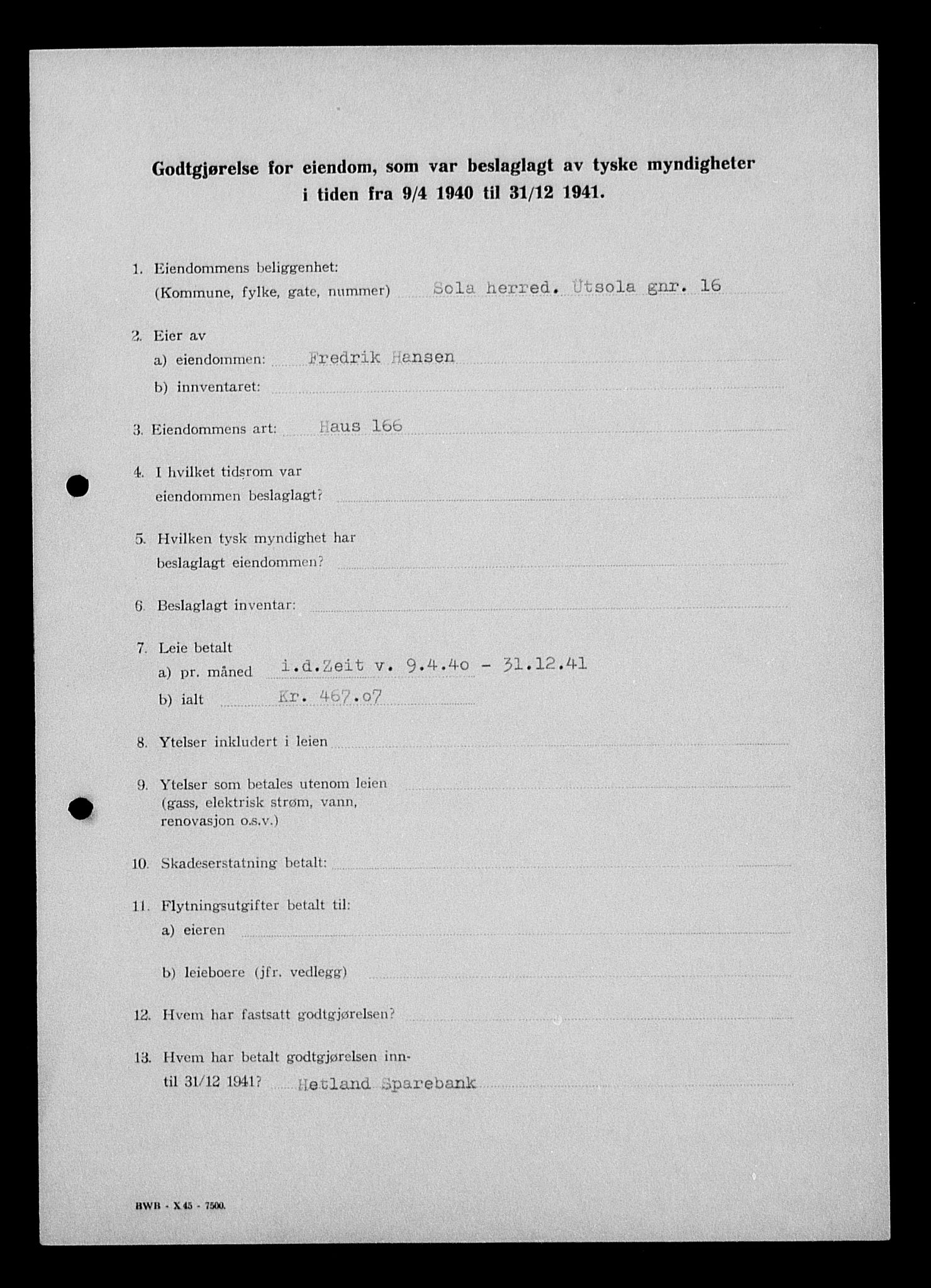 Justisdepartementet, Tilbakeføringskontoret for inndratte formuer, AV/RA-S-1564/I/L1014: Godtgjørelse for beslaglagt eiendom, 1940-1941, s. 301