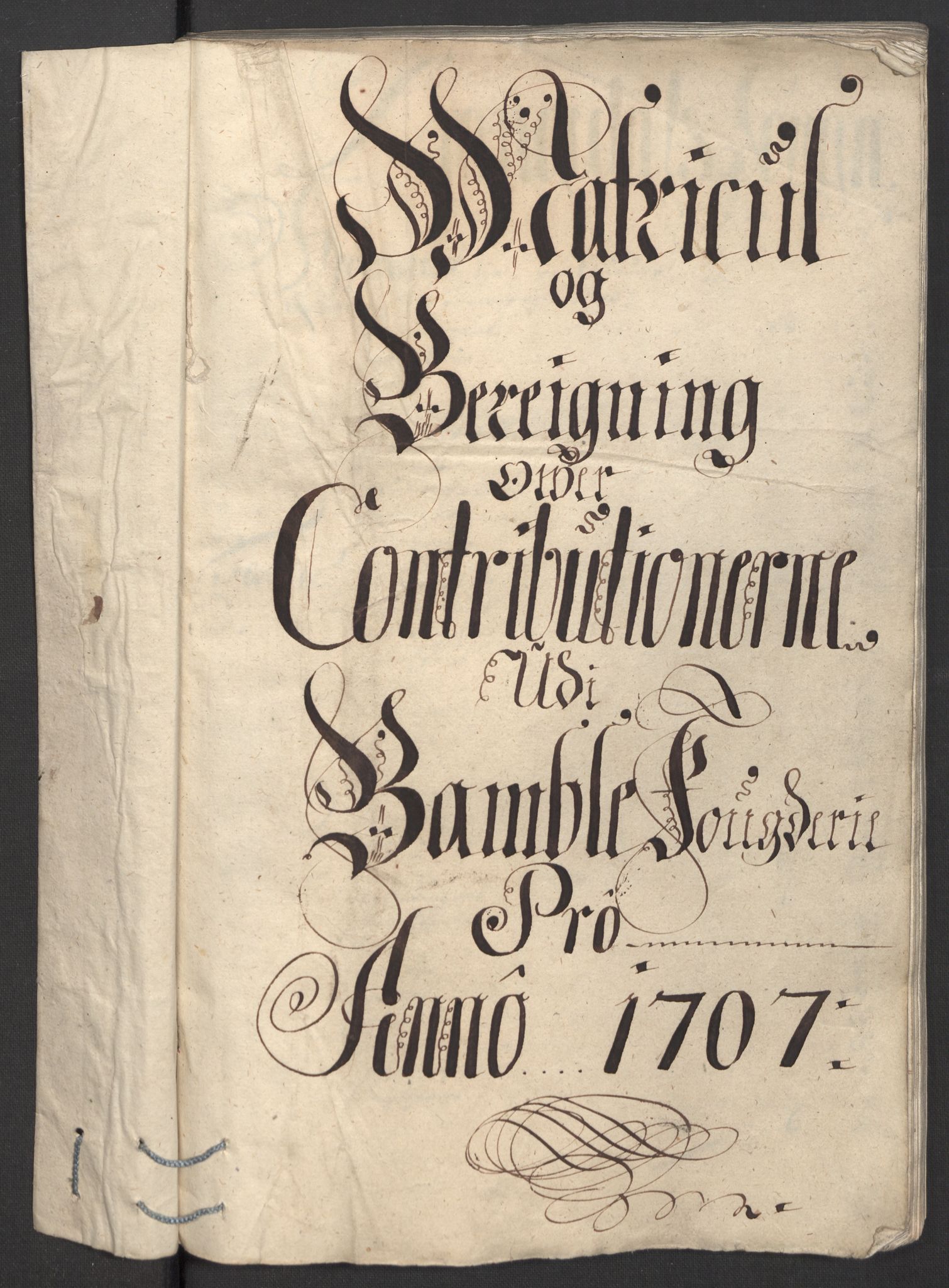 Rentekammeret inntil 1814, Reviderte regnskaper, Fogderegnskap, AV/RA-EA-4092/R36/L2117: Fogderegnskap Øvre og Nedre Telemark og Bamble, 1707, s. 313
