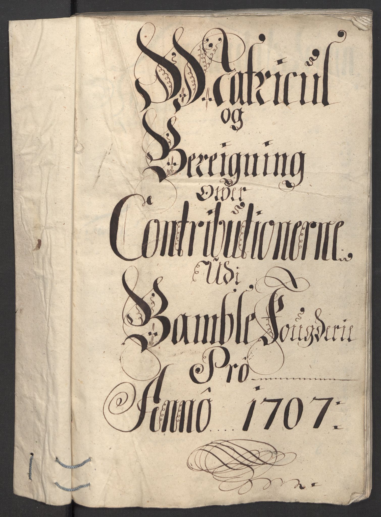 Rentekammeret inntil 1814, Reviderte regnskaper, Fogderegnskap, RA/EA-4092/R36/L2117: Fogderegnskap Øvre og Nedre Telemark og Bamble, 1707, s. 313