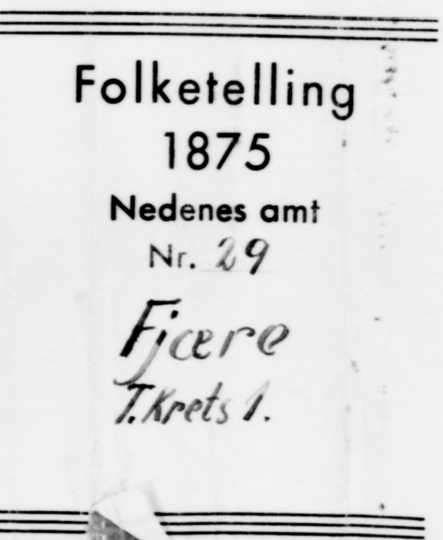 SAK, Folketelling 1875 for 0923L Fjære prestegjeld, Fjære sokn, 1875, s. 67