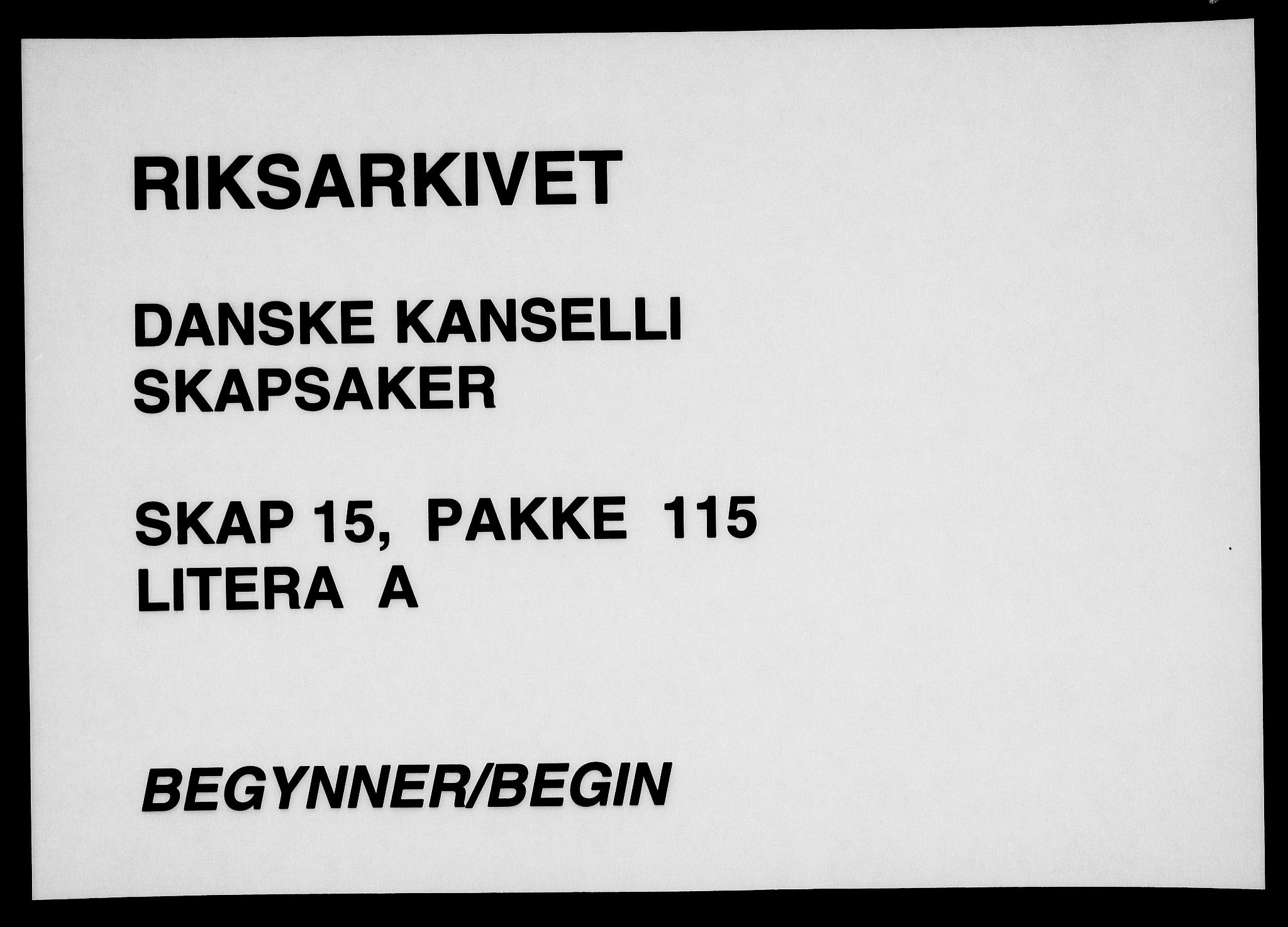 Danske Kanselli, Skapsaker, RA/EA-4061/F/L0077: Skap 15, pakke 90-115, 1601-1716, s. 316