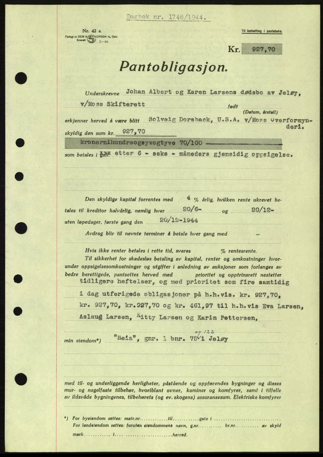 Moss sorenskriveri, SAO/A-10168: Pantebok nr. B13, 1943-1945, Dagboknr: 1748/1944
