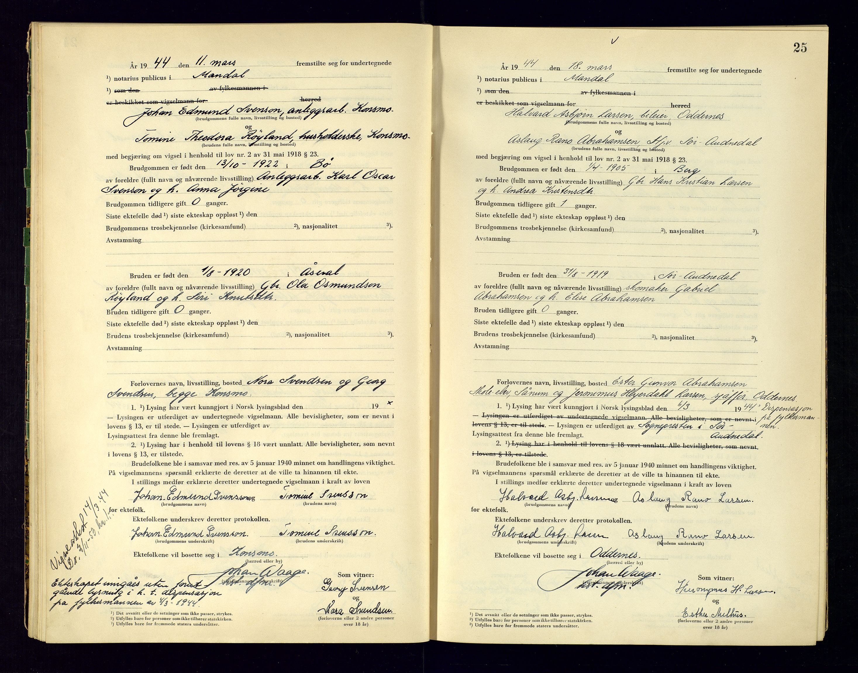 Mandal sorenskriveri, SAK/1221-0005/001/L/Ld/L0002: Vigselbok nr 2, 1943-1945, s. 25