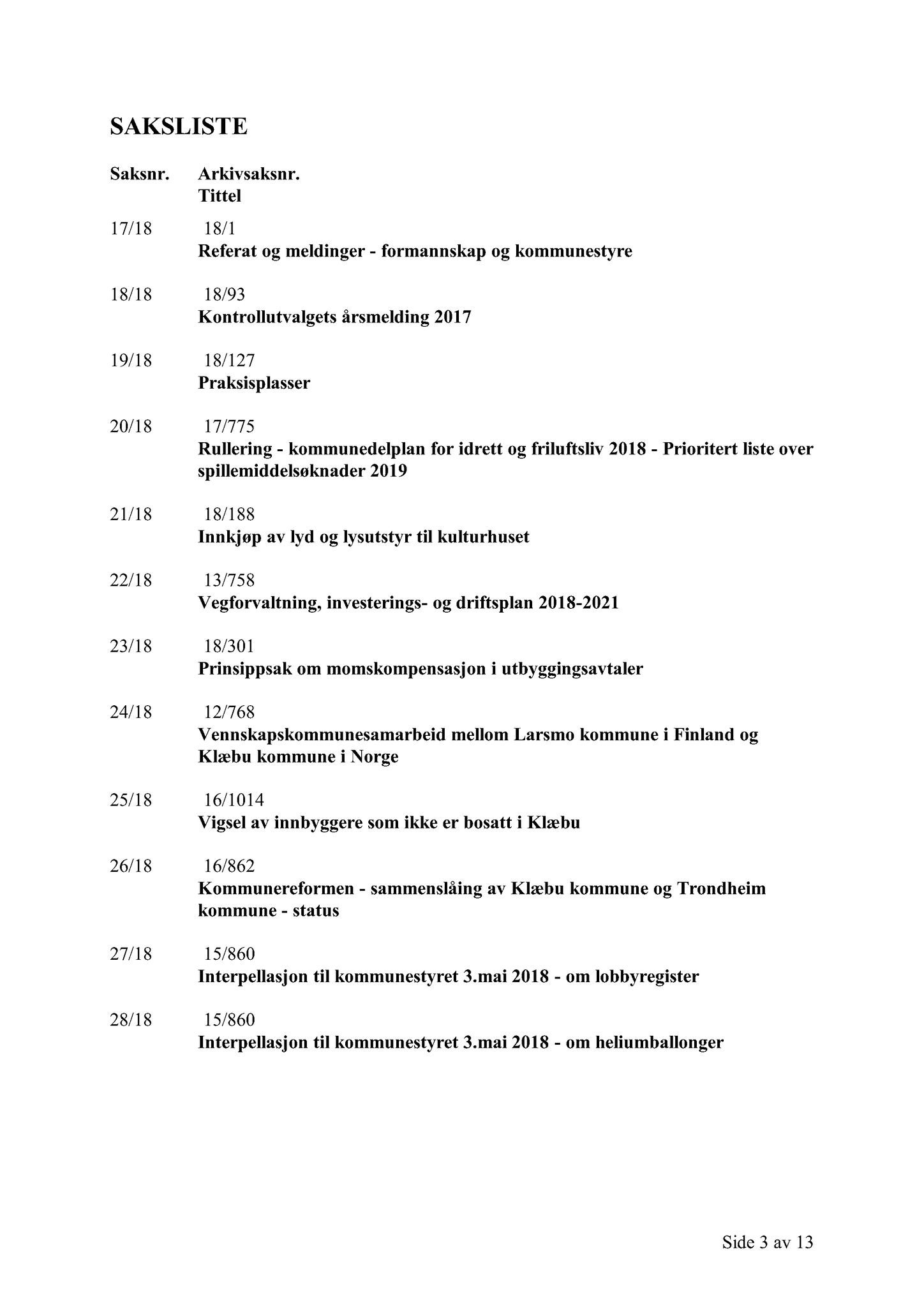 Klæbu Kommune, TRKO/KK/01-KS/L011: Kommunestyret - Møtedokumenter, 2018, s. 550