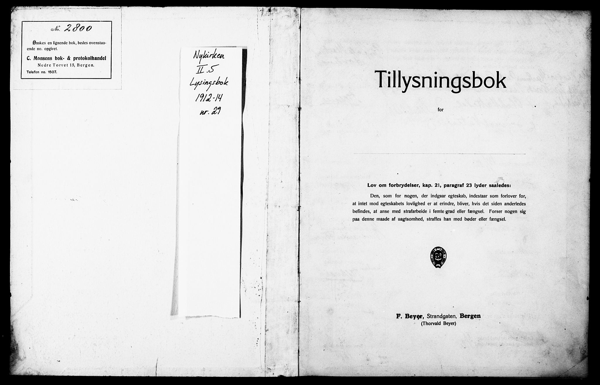 Nykirken Sokneprestembete, SAB/A-77101: Forlovererklæringer nr. II.5.6, 1912-1914, s. 1