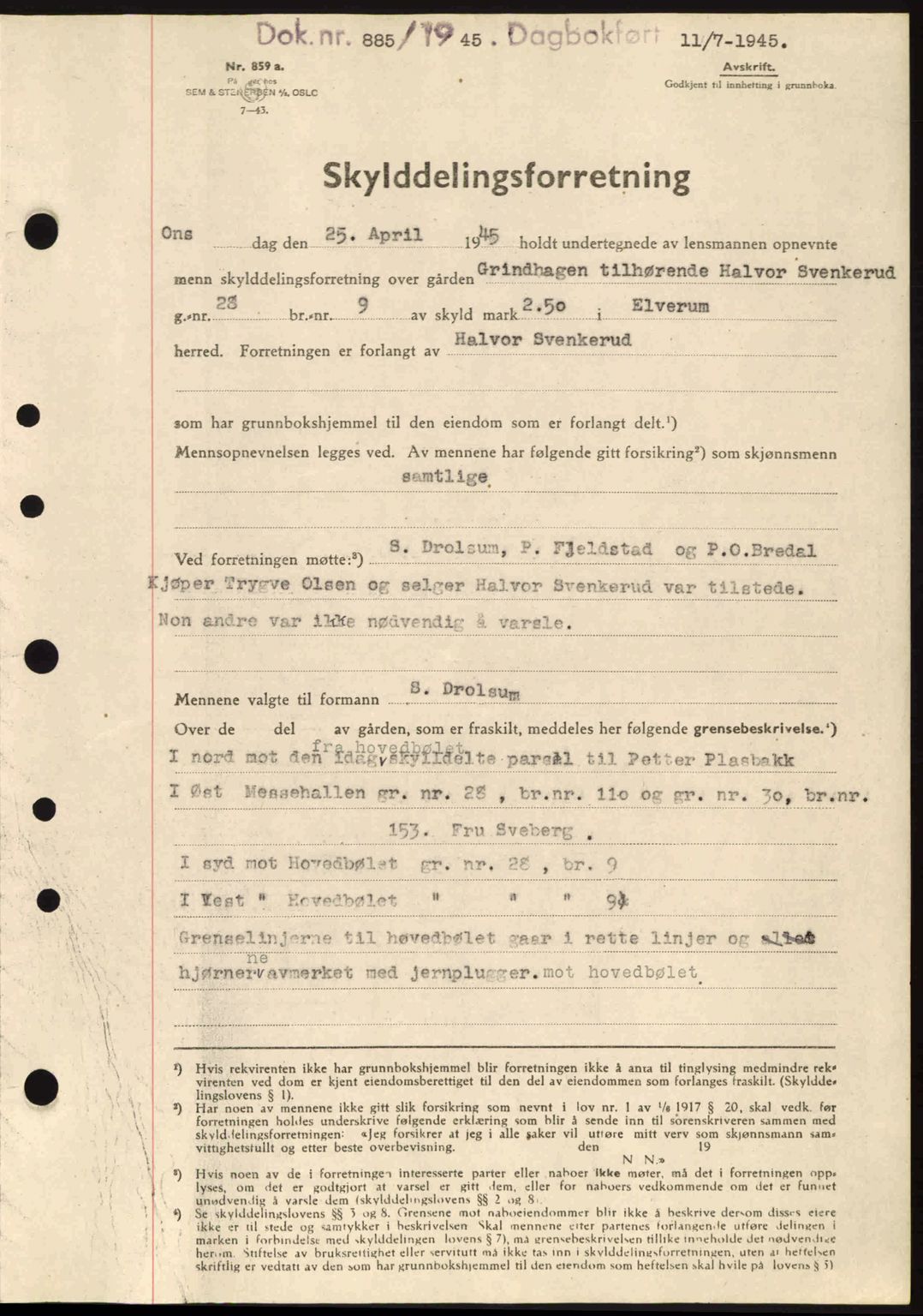 Sør-Østerdal sorenskriveri, AV/SAH-TING-018/H/Hb/Hbb/L0073: Pantebok nr. A73, 1945-1946, Dagboknr: 885/1945