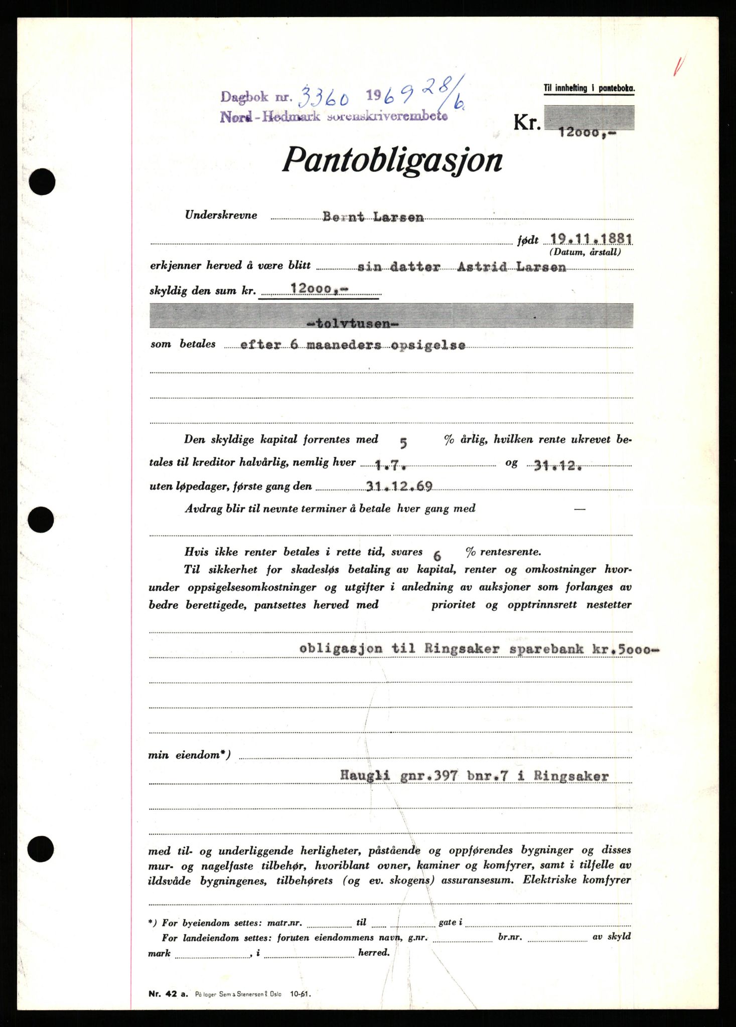 Nord-Hedmark sorenskriveri, SAH/TING-012/H/Hb/Hbf/L0080: Pantebok nr. B80, 1969-1969, Dagboknr: 3360/1969