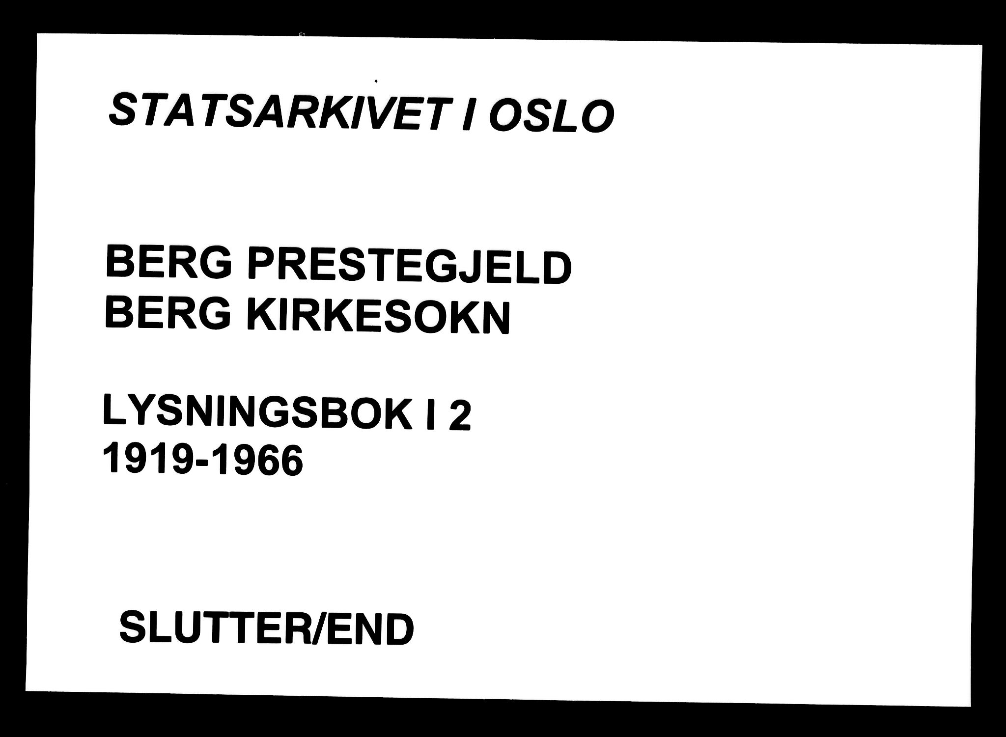 Berg prestekontor Kirkebøker, AV/SAO-A-10902/H/Ha/L0002: Lysningsprotokoll nr. I 2, 1919-1966