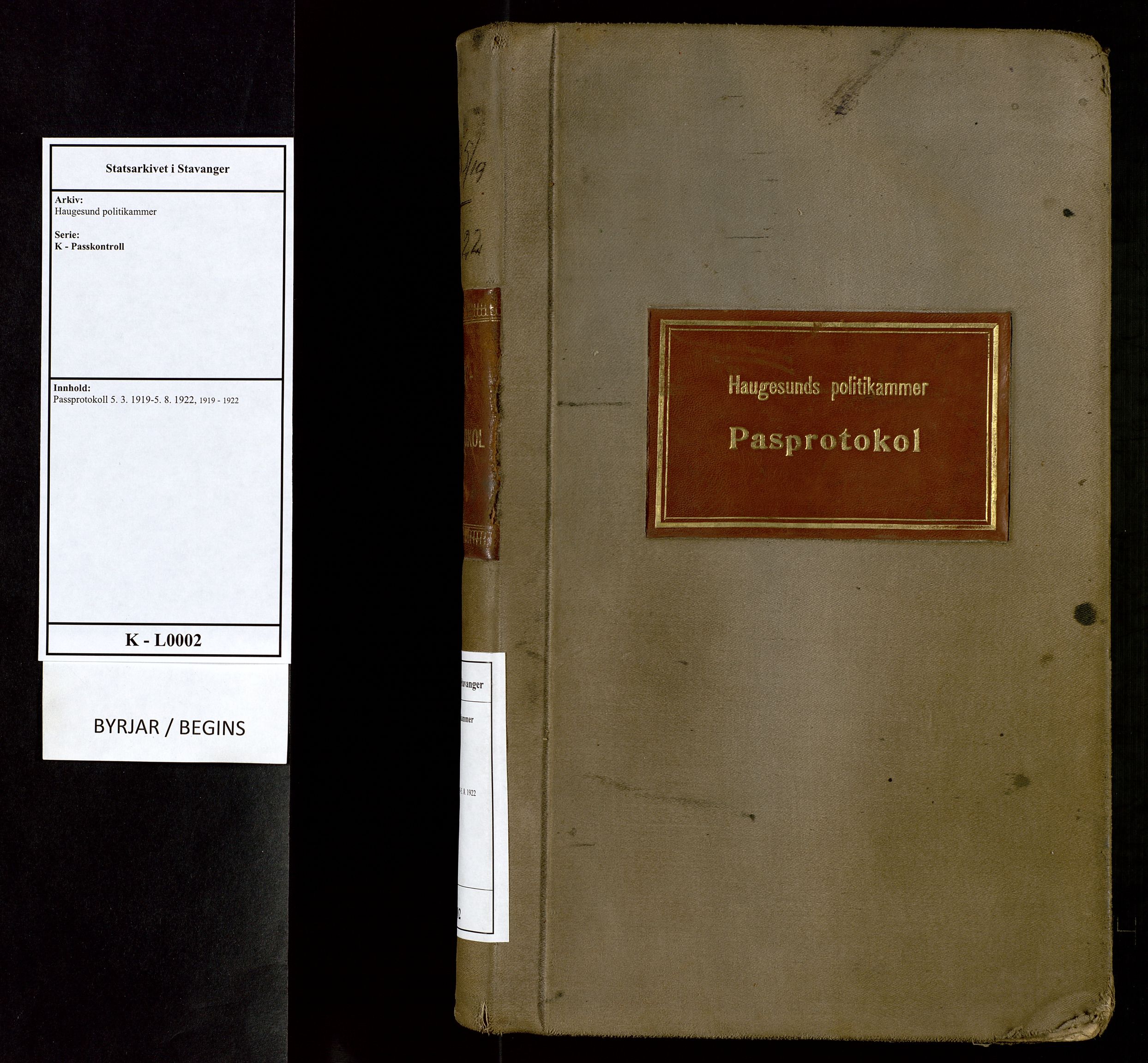 Haugesund politikammer, AV/SAST-A-100440/K/L0002: Passprotokoll 5. 3. 1919-5. 8. 1922, 1919-1922, s. 1