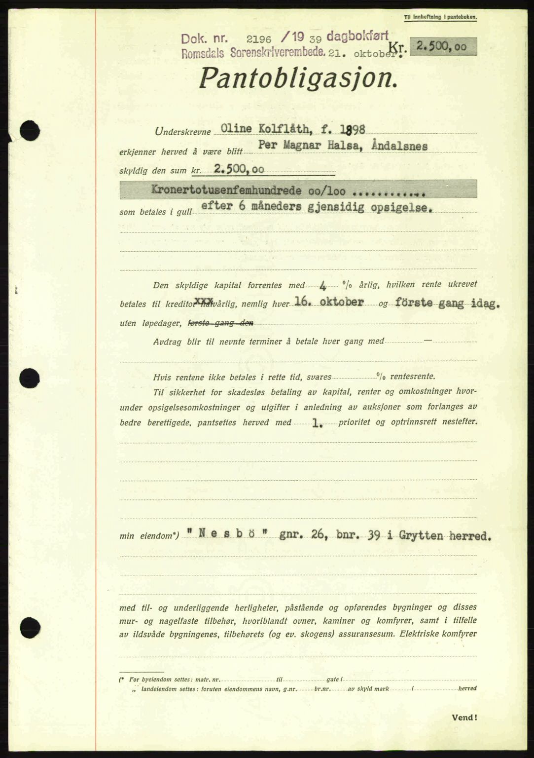 Romsdal sorenskriveri, SAT/A-4149/1/2/2C: Pantebok nr. B2, 1939-1945, Dagboknr: 2196/1939