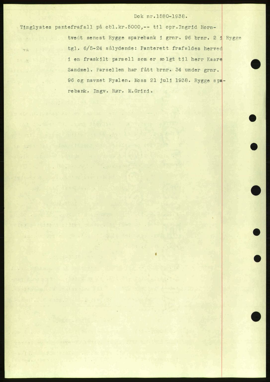 Moss sorenskriveri, SAO/A-10168: Pantebok nr. B6, 1938-1938, Dagboknr: 1580/1938