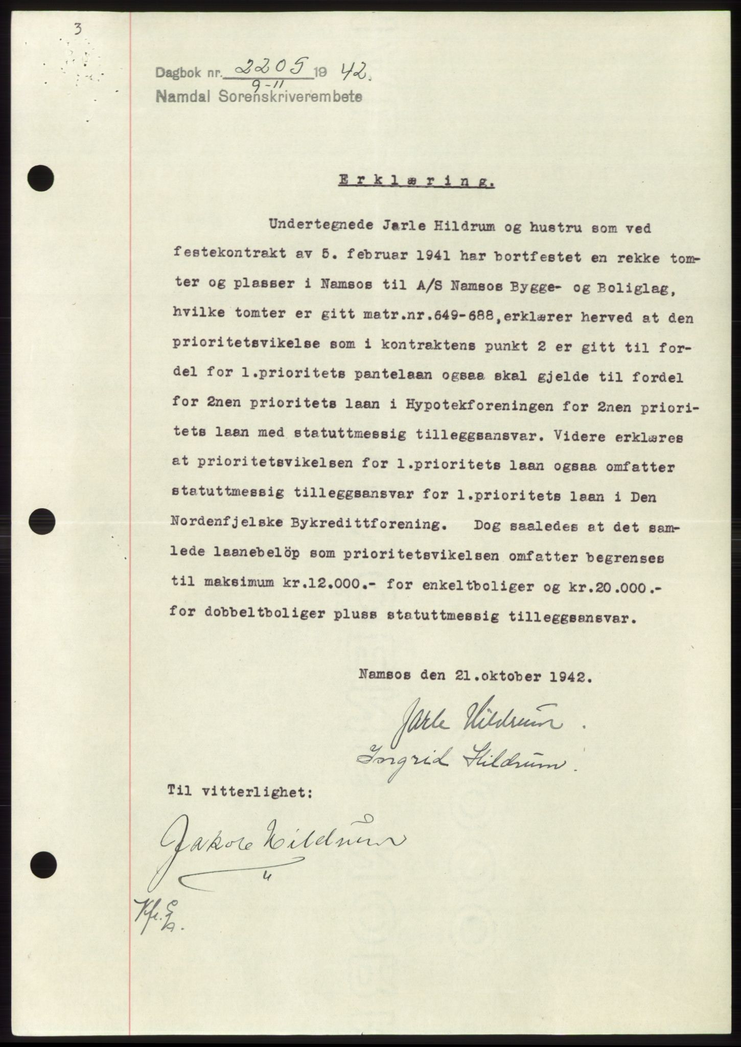Namdal sorenskriveri, SAT/A-4133/1/2/2C: Pantebok nr. -, 1942-1943, Dagboknr: 2205/1942
