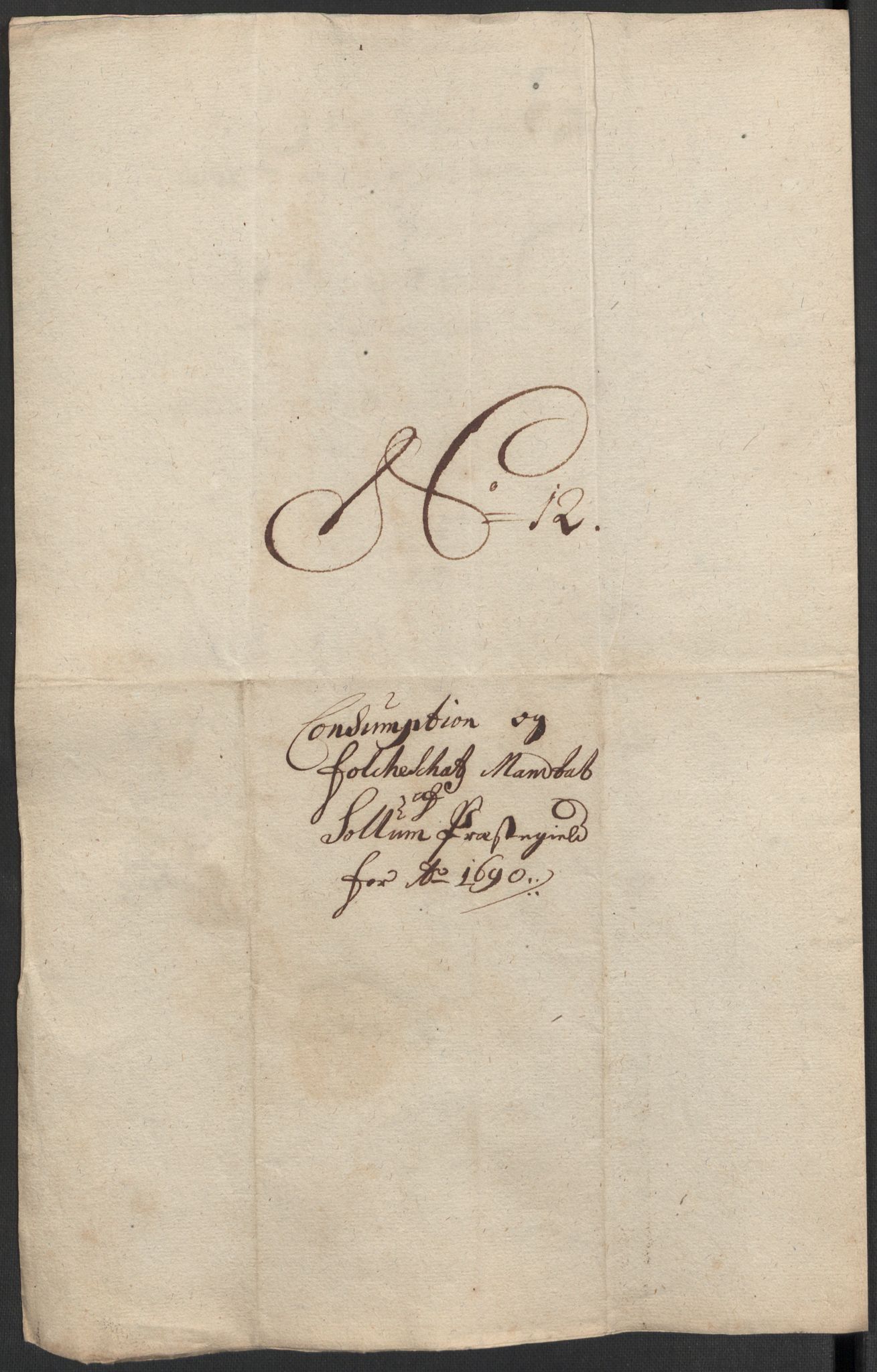Rentekammeret inntil 1814, Reviderte regnskaper, Fogderegnskap, RA/EA-4092/R35/L2089: Fogderegnskap Øvre og Nedre Telemark, 1690-1692, s. 107