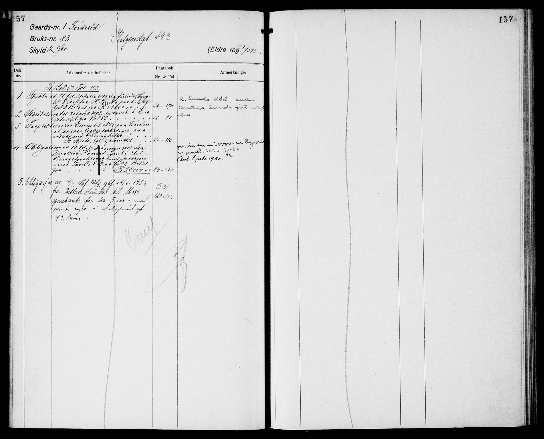 Moss sorenskriveri, SAO/A-10168: Panteregister nr. XI 1, 1788-1961, s. 157