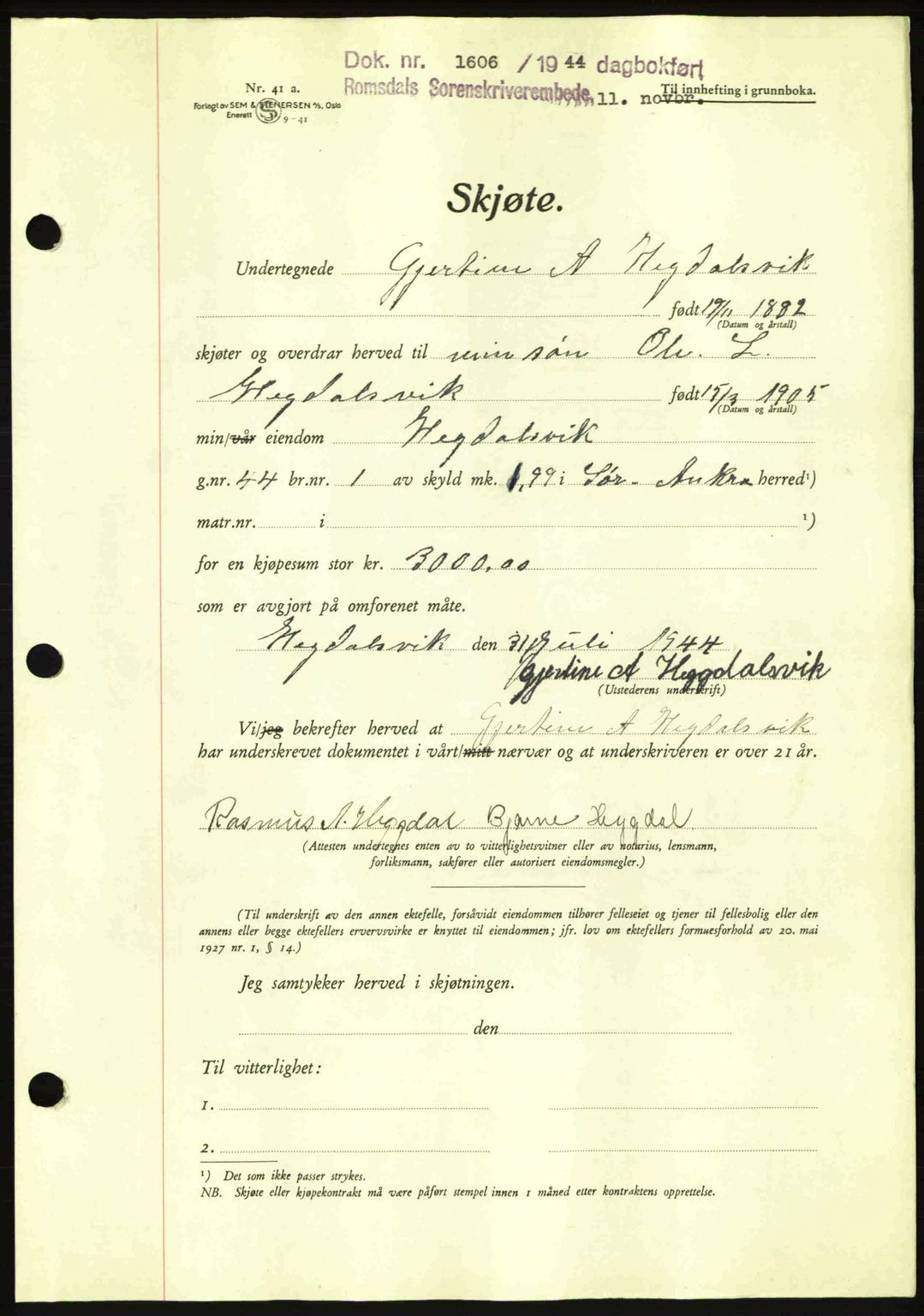 Romsdal sorenskriveri, AV/SAT-A-4149/1/2/2C: Pantebok nr. A17, 1944-1945, Dagboknr: 1606/1944