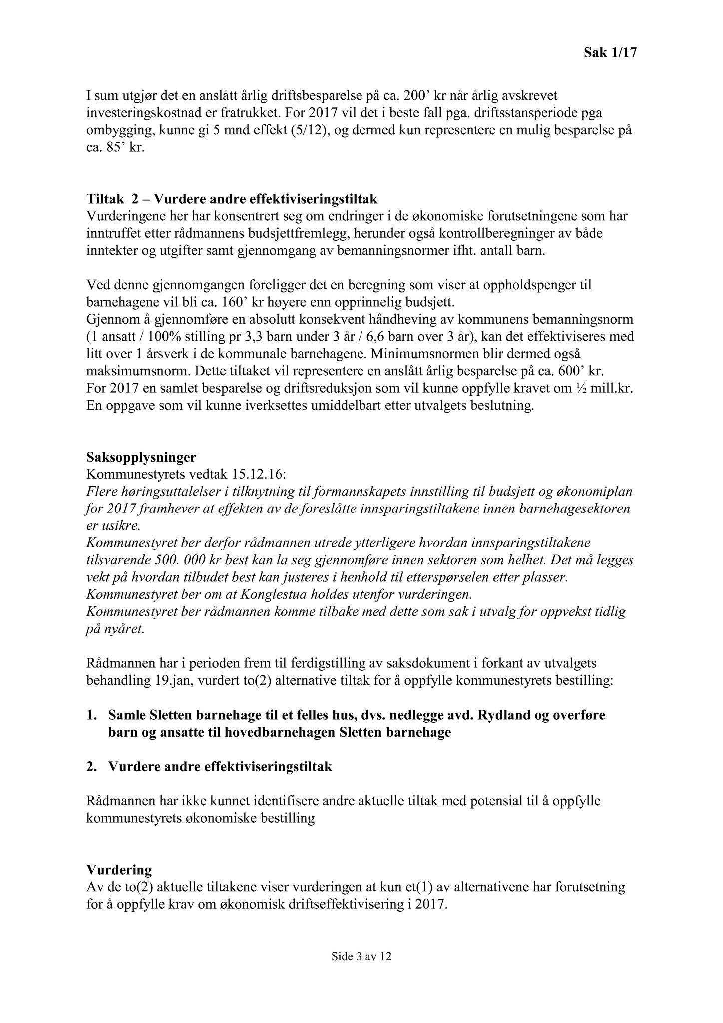 Klæbu Kommune, TRKO/KK/04-UO/L008: Utvalg for oppvekst - Møtedokumenter, 2017, s. 4