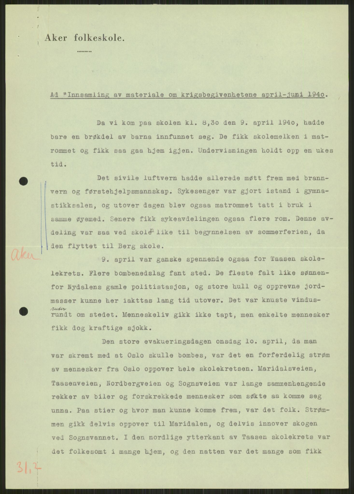 Forsvaret, Forsvarets krigshistoriske avdeling, AV/RA-RAFA-2017/Y/Ya/L0013: II-C-11-31 - Fylkesmenn.  Rapporter om krigsbegivenhetene 1940., 1940, s. 234