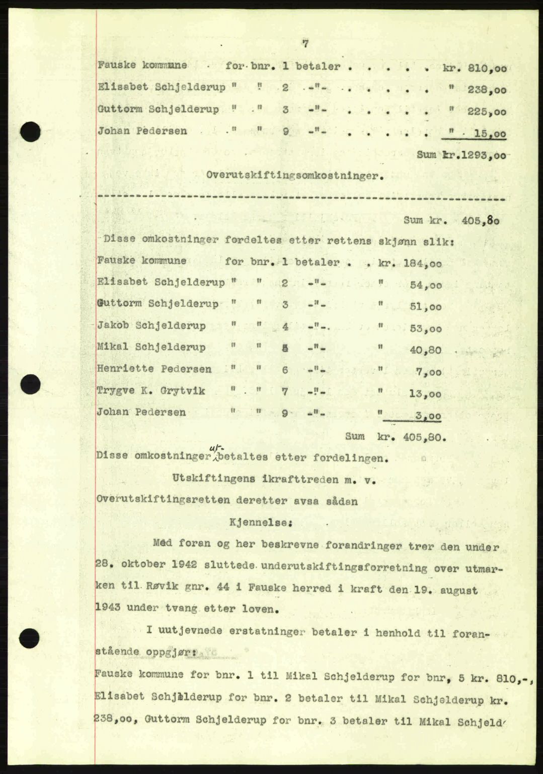 Salten sorenskriveri, AV/SAT-A-4578/1/2/2C: Pantebok nr. A14-15, 1943-1945, Dagboknr: 1963/1943