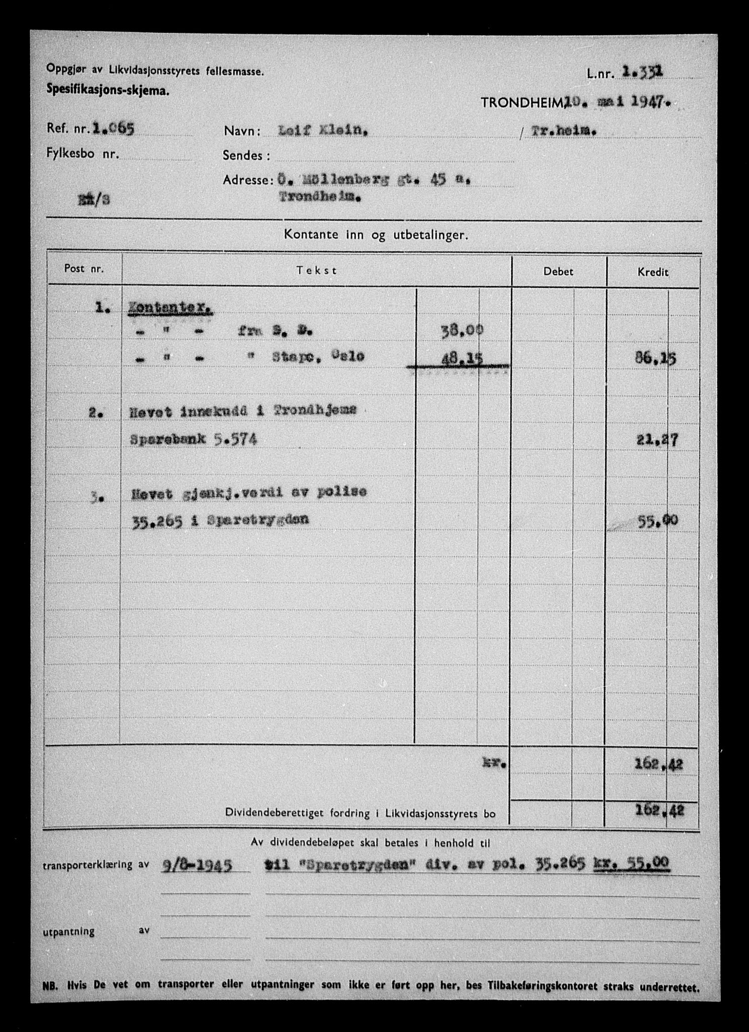 Justisdepartementet, Tilbakeføringskontoret for inndratte formuer, AV/RA-S-1564/H/Hc/Hca/L0902: --, 1945-1947, s. 122