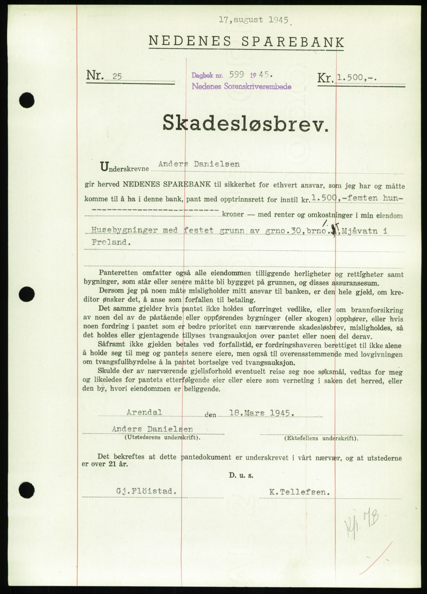 Nedenes sorenskriveri, SAK/1221-0006/G/Gb/Gbb/L0002: Pantebok nr. II, 1942-1945, Dagboknr: 599/1945