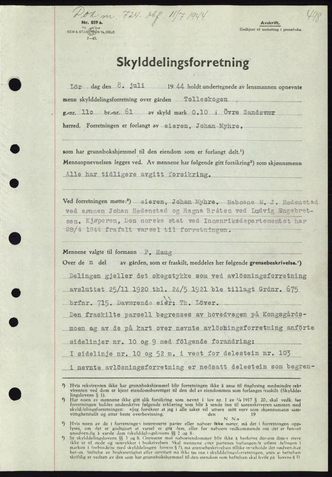 Numedal og Sandsvær sorenskriveri, SAKO/A-128/G/Ga/Gaa/L0055: Pantebok nr. A7, 1943-1944, Dagboknr: 724/1944