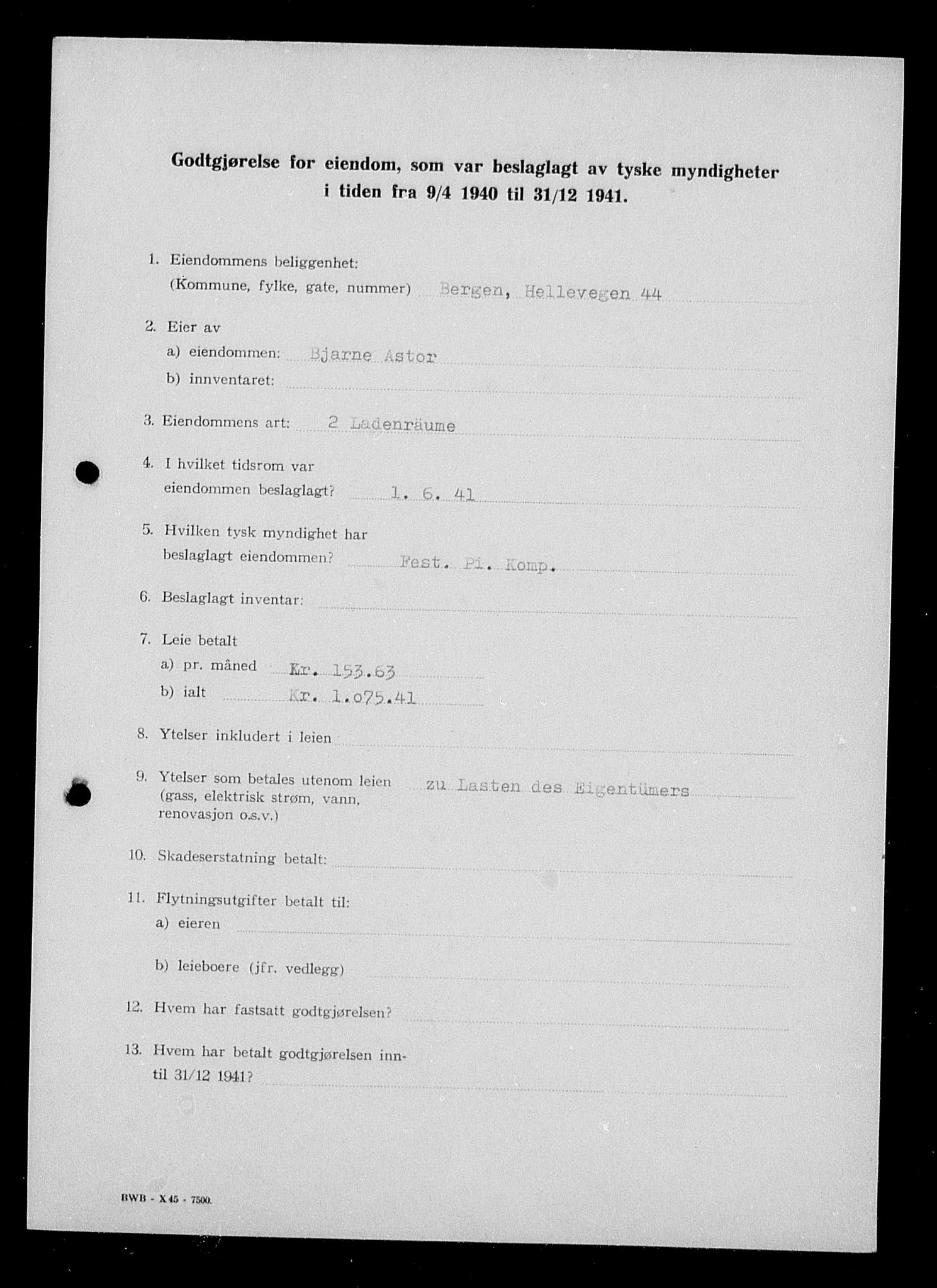 Justisdepartementet, Tilbakeføringskontoret for inndratte formuer, AV/RA-S-1564/I/L1016: Godtgjørelse for beslaglagt eiendom, 1940-1941, s. 8