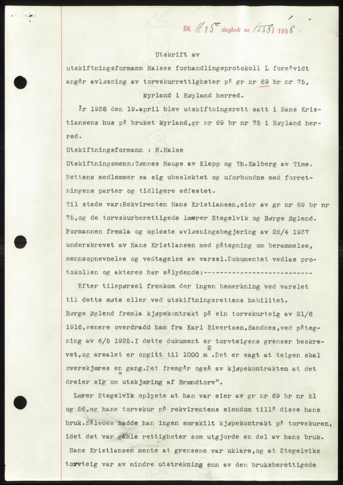 Jæren sorenskriveri, SAST/A-100310/03/G/Gba/L0071: Pantebok, 1938-1938, Dagboknr: 1558/1938