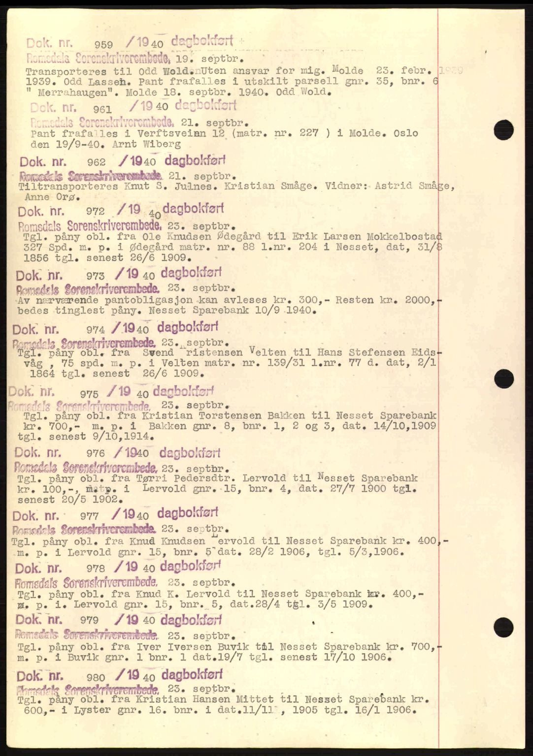 Romsdal sorenskriveri, AV/SAT-A-4149/1/2/2C: Pantebok nr. C1a, 1936-1945, Dagboknr: 959/1940