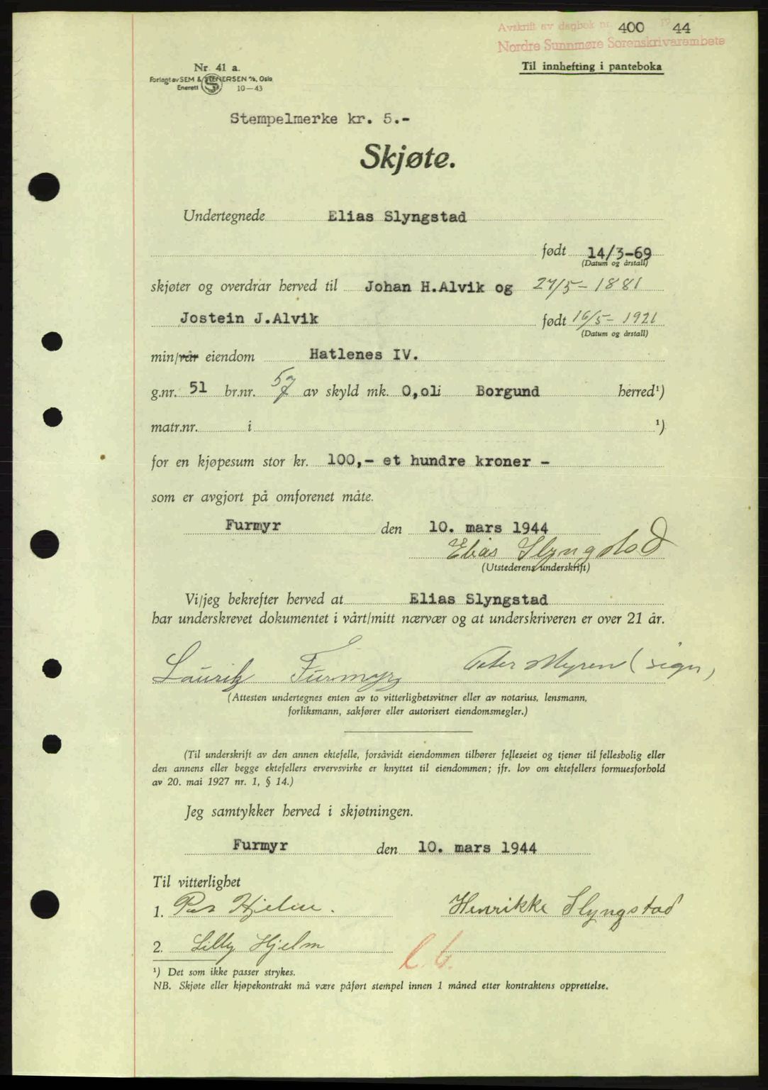 Nordre Sunnmøre sorenskriveri, AV/SAT-A-0006/1/2/2C/2Ca: Pantebok nr. A17, 1943-1944, Dagboknr: 400/1944