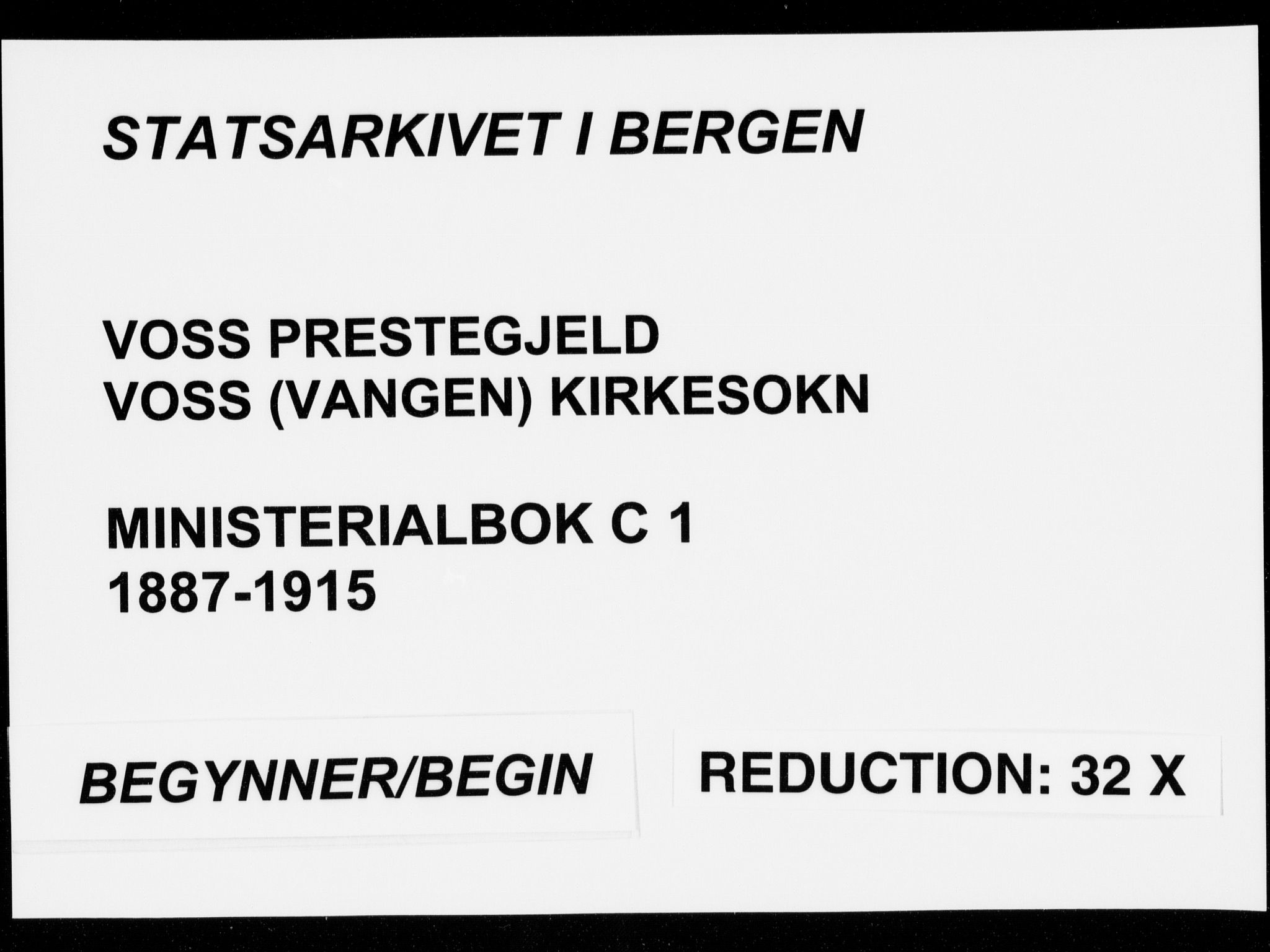 Voss sokneprestembete, SAB/A-79001/H/Haa: Ministerialbok nr. C  1, 1887-1915