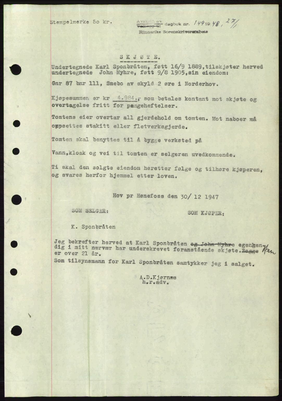 Ringerike sorenskriveri, SAKO/A-105/G/Ga/Gab/L0088: Pantebok nr. A-19, 1948-1948, Dagboknr: 149/1948