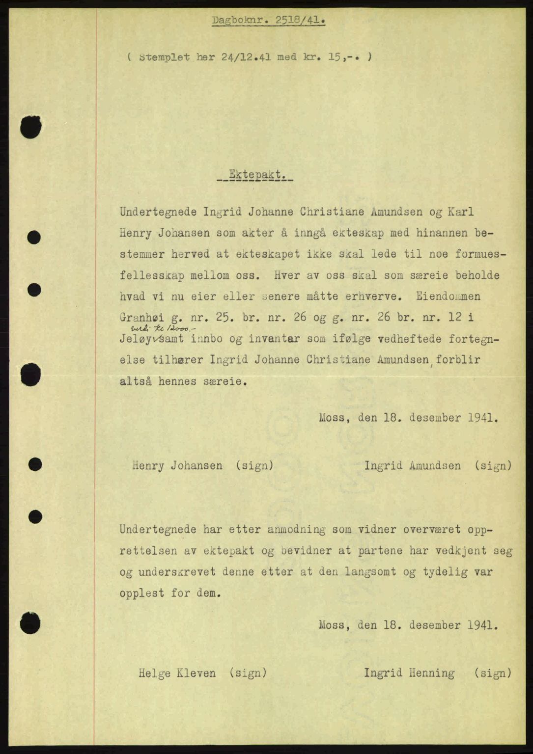 Moss sorenskriveri, SAO/A-10168: Pantebok nr. A9, 1941-1942, Dagboknr: 2518/1941