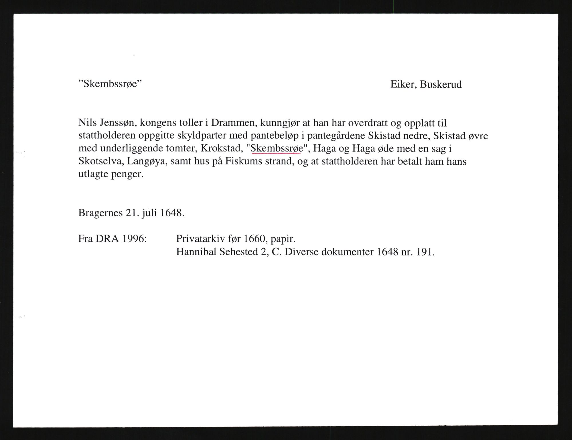 Riksarkivets diplomsamling, AV/RA-EA-5965/F35/F35e/L0015: Registreringssedler Buskerud 4, 1400-1700, s. 39