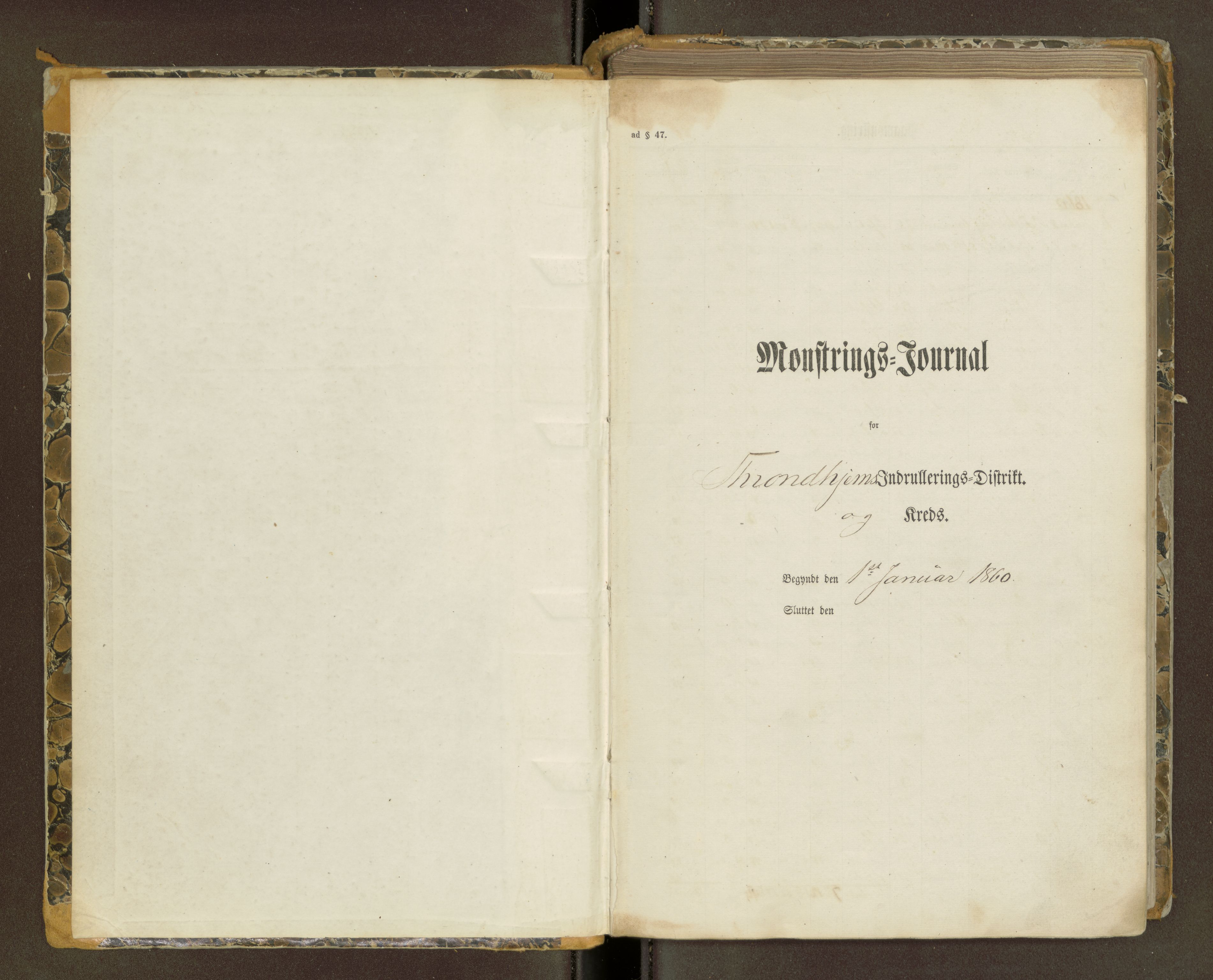 Sjøinnrulleringen - Trondhjemske distrikt, AV/SAT-A-5121/01/L0101/0001: -- / Mønstringsjournal for Trondhjem krets, 1860-1880