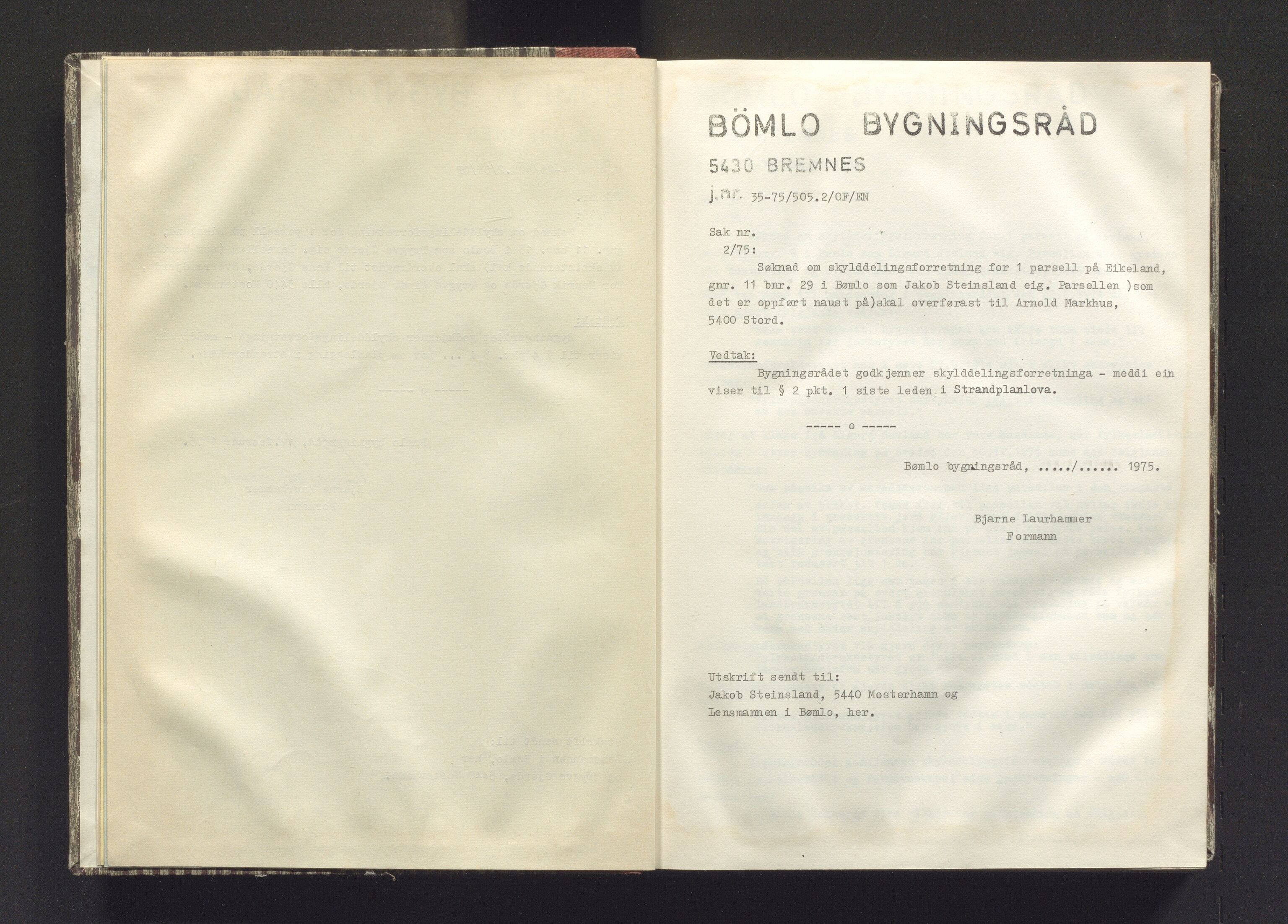 Bømlo kommune. Bygningsrådet , IKAH/1219-511/A/Aa/L0014: Møtebok for Bømlo bygningsråd, 1975