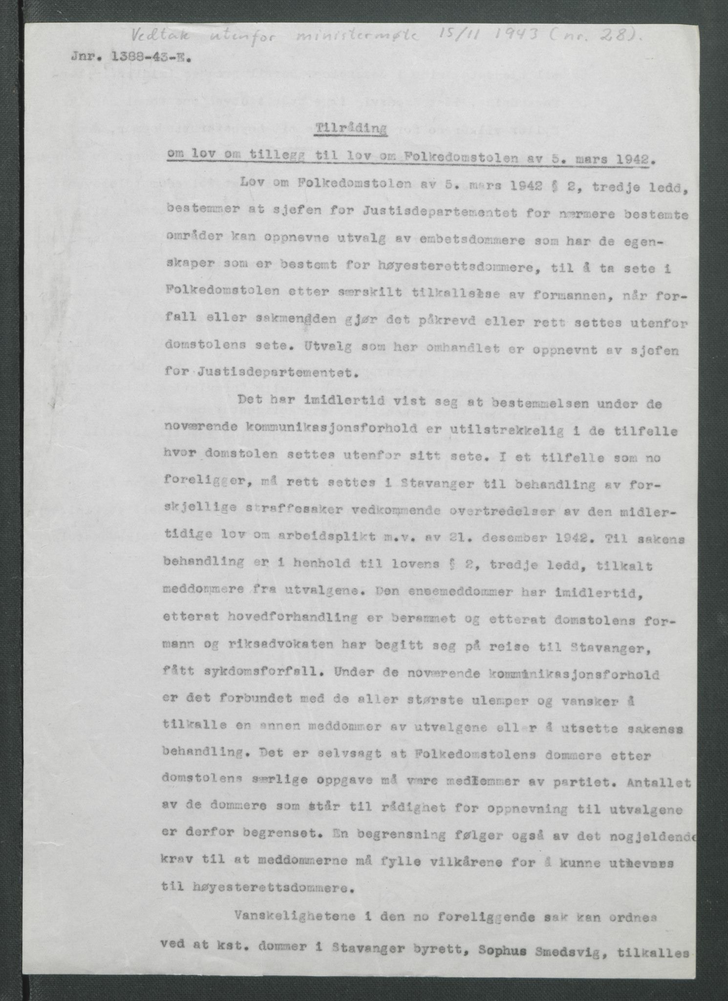 NS-administrasjonen 1940-1945 (Statsrådsekretariatet, de kommisariske statsråder mm), AV/RA-S-4279/D/Db/L0090: Foredrag til vedtak utenfor ministermøte, 1942-1945, s. 112