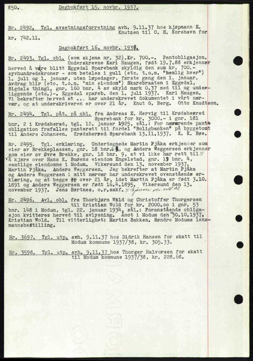 Eiker, Modum og Sigdal sorenskriveri, SAKO/A-123/G/Ga/Gab/L0036: Pantebok nr. A6, 1937-1937, Dagboknr: 2492/1937