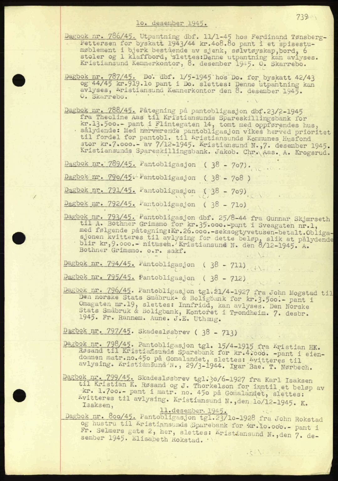 Kristiansund byfogd, AV/SAT-A-4587/A/27: Pantebok nr. 32a, 1938-1946, Dagboknr: 788/1945