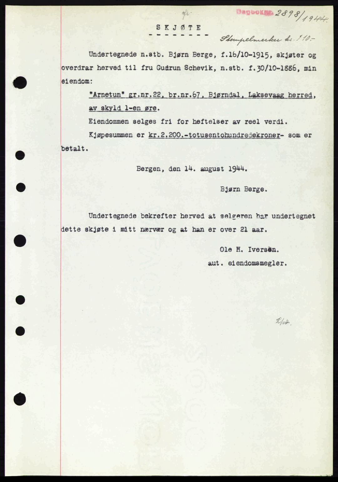 Midhordland sorenskriveri, SAB/A-3001/1/G/Gb/Gbk/L0008: Pantebok nr. A36-41, 1944-1945, Dagboknr: 2898/1944