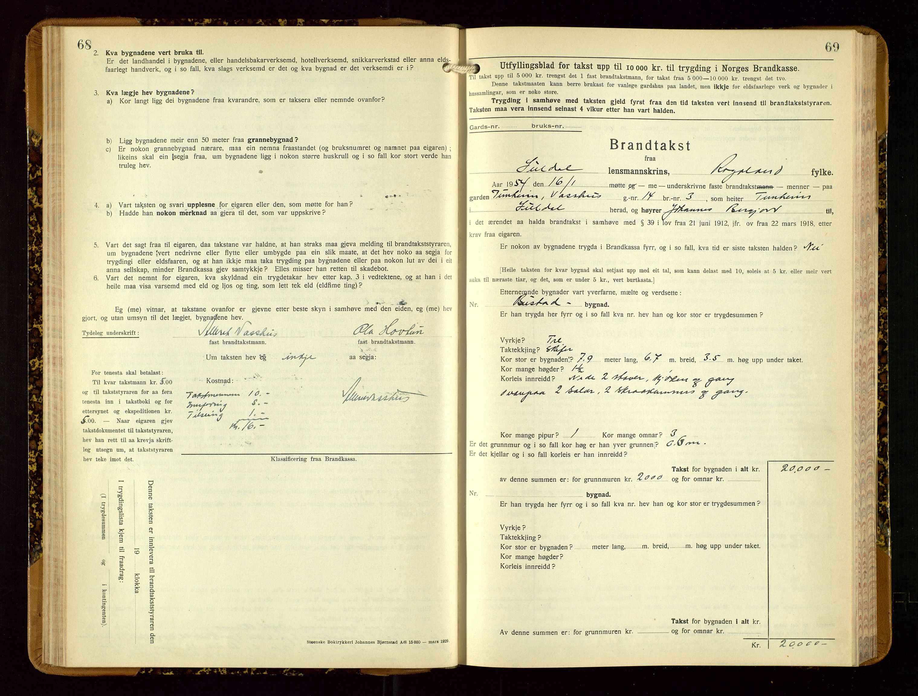 Suldal lensmannskontor, AV/SAST-A-100419/Gob/L0003: Branntakstprotokoll, 1924-1955, s. 68-69